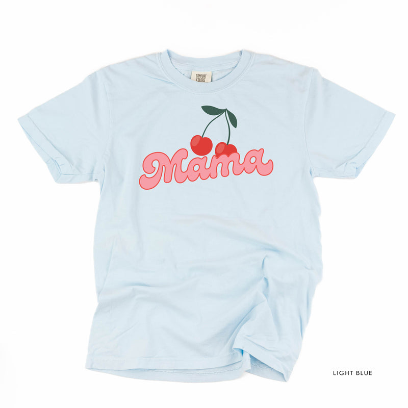 Cherries Mama - Comfort Colors Tee