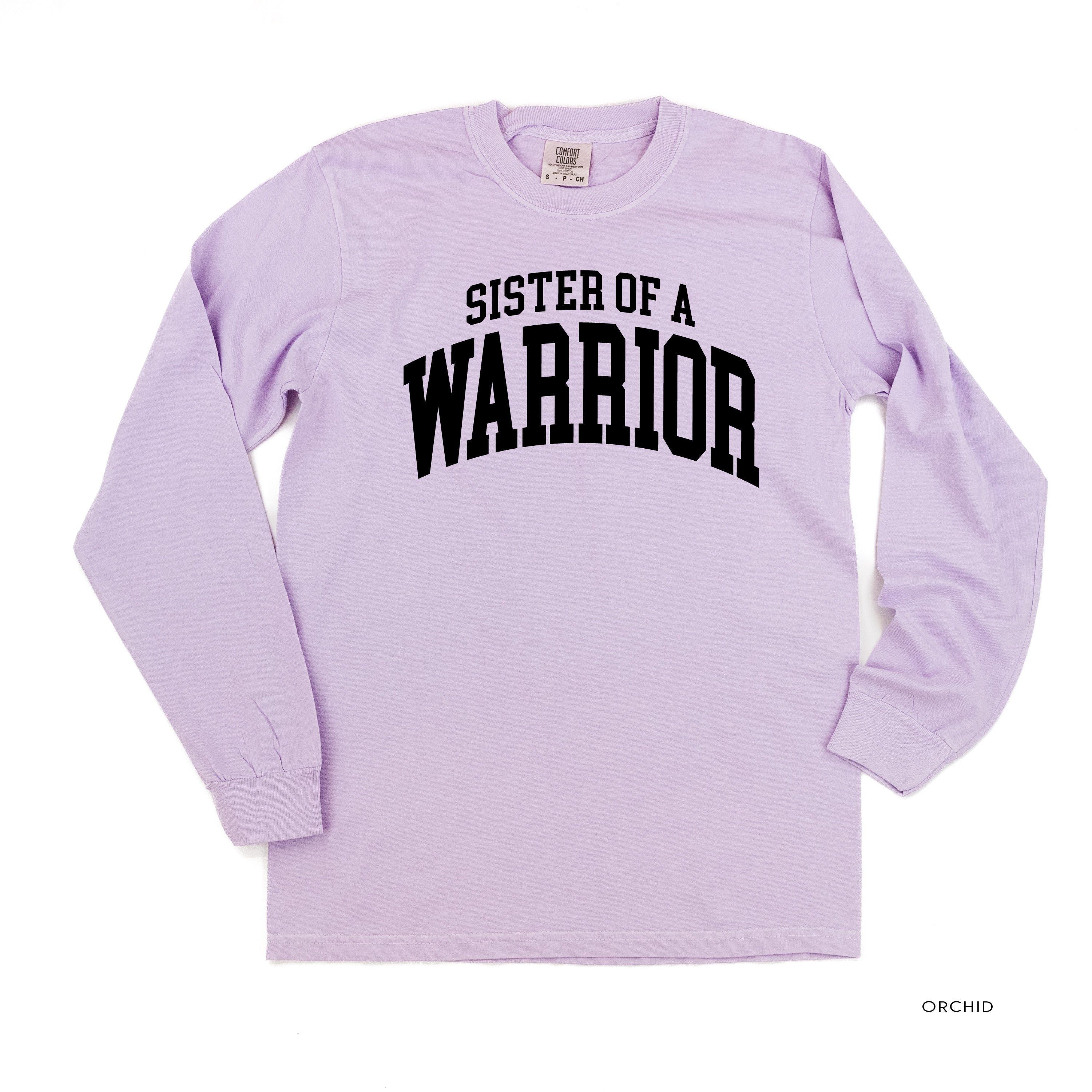 Sister of a Warrior - Varsity - LONG SLEEVE COMFORT COLORS TEE Little Mama Shirt Shop
