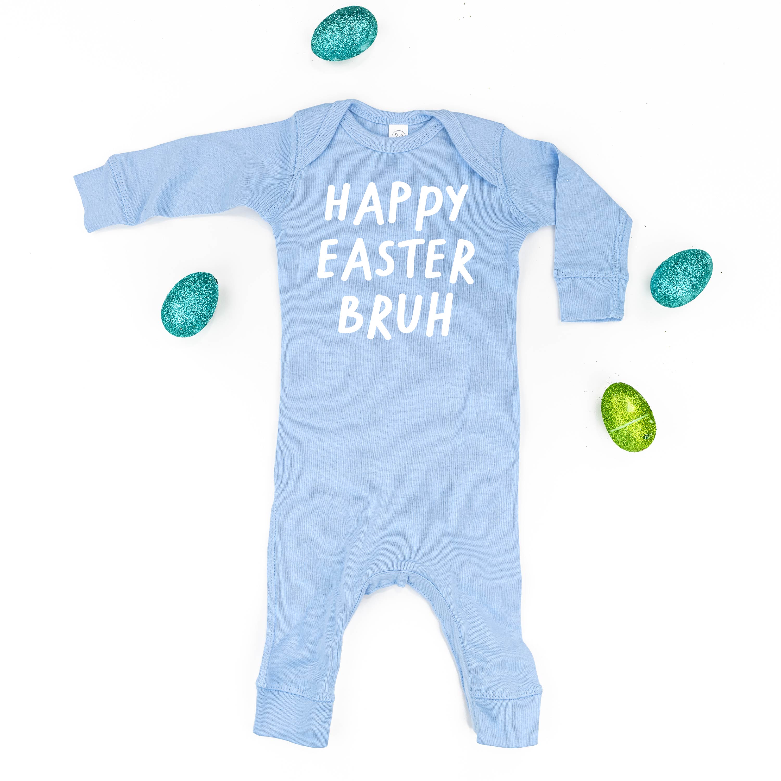 Happy Easter Bruh - Baby Sleeper Little Mama Shirt Shop