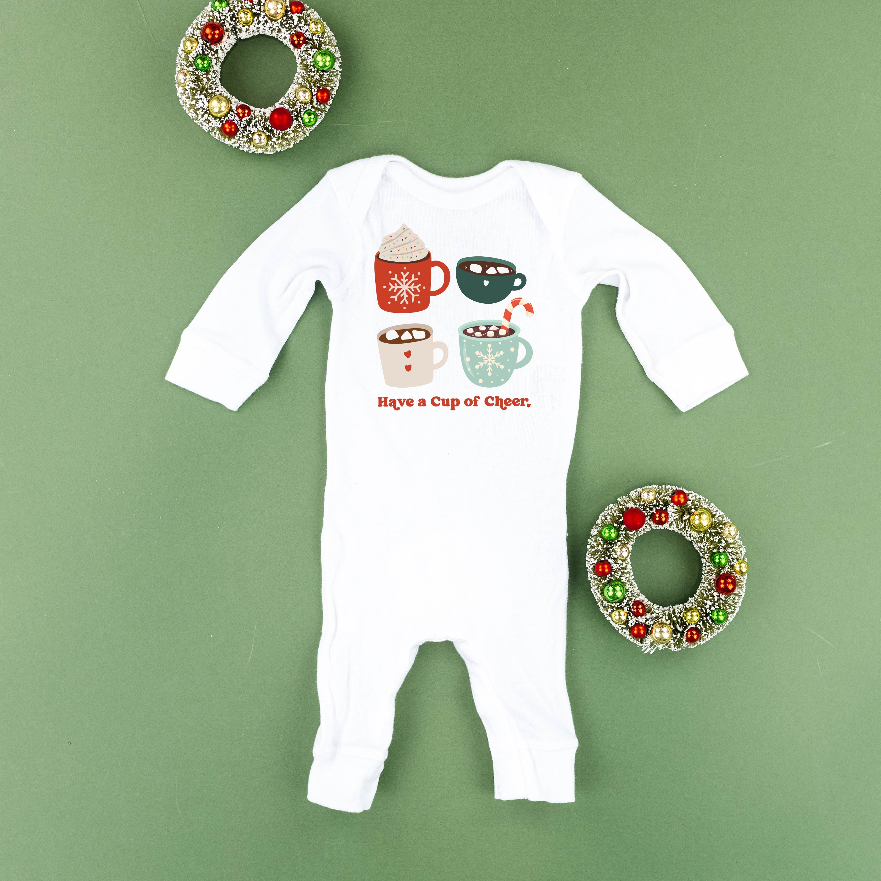 Have A Cup Of Cheer - Baby Sleeper Little Mama Shirt Shop