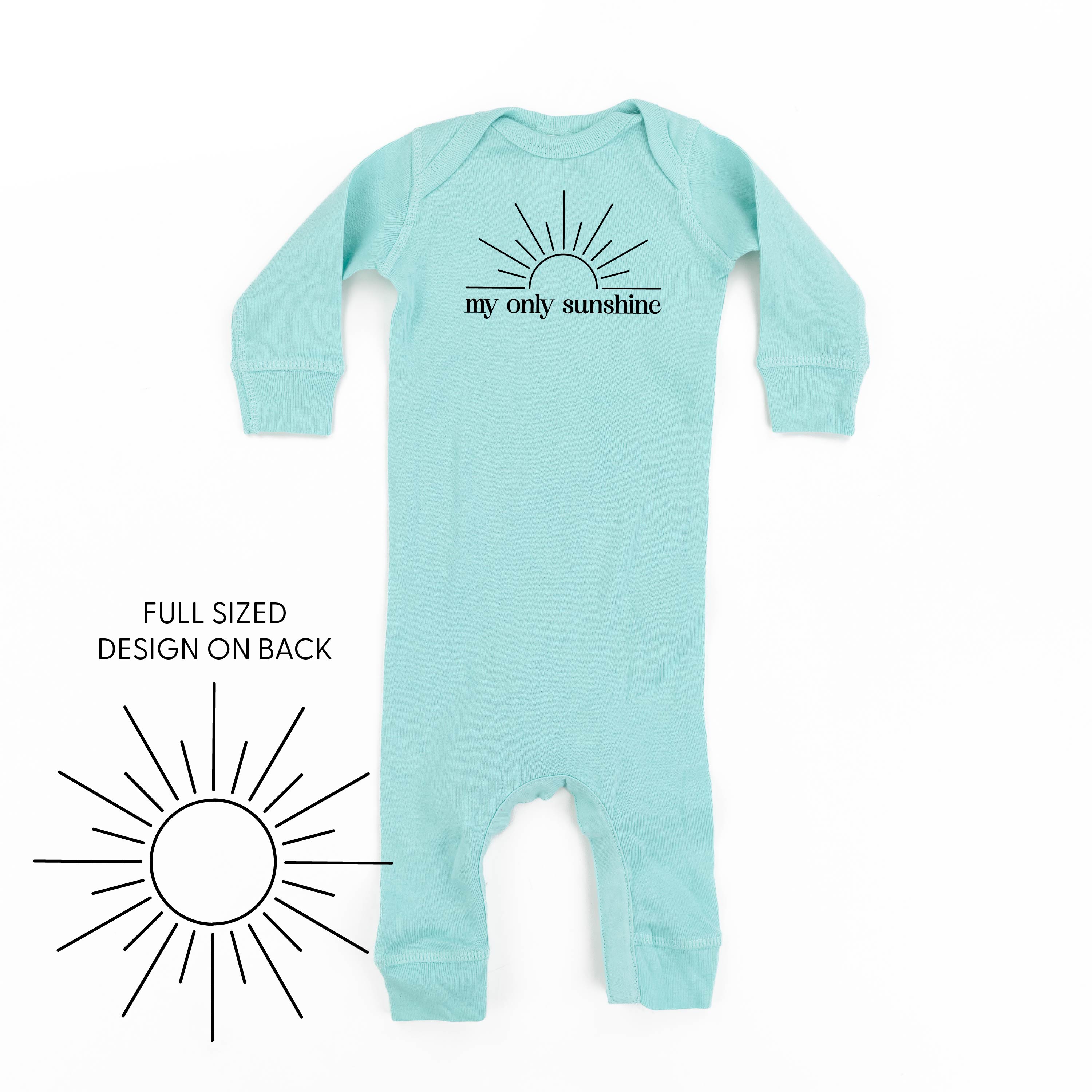 My Only Sunshine w/ Full Sun on Back - Baby Sleeper Little Mama Shirt Shop