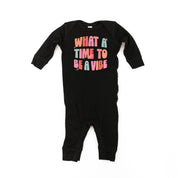 What a Time To Be a Vibe - Baby Sleeper Little Mama Shirt Shop