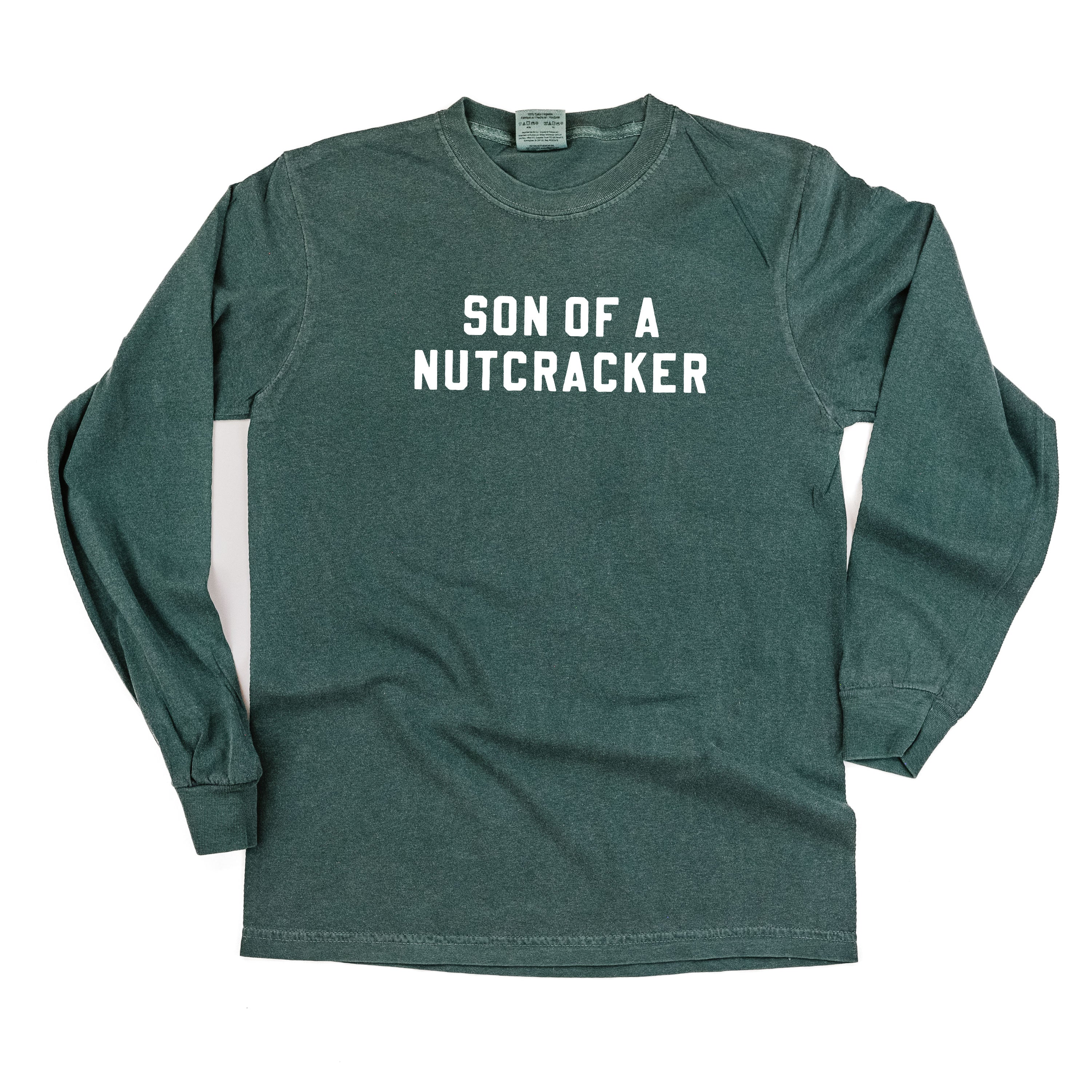Son Of A Nutcracker - LONG SLEEVE Comfort Colors Tee Little Mama Shirt Shop