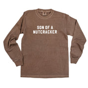 Son Of A Nutcracker - LONG SLEEVE Comfort Colors Tee Little Mama Shirt Shop