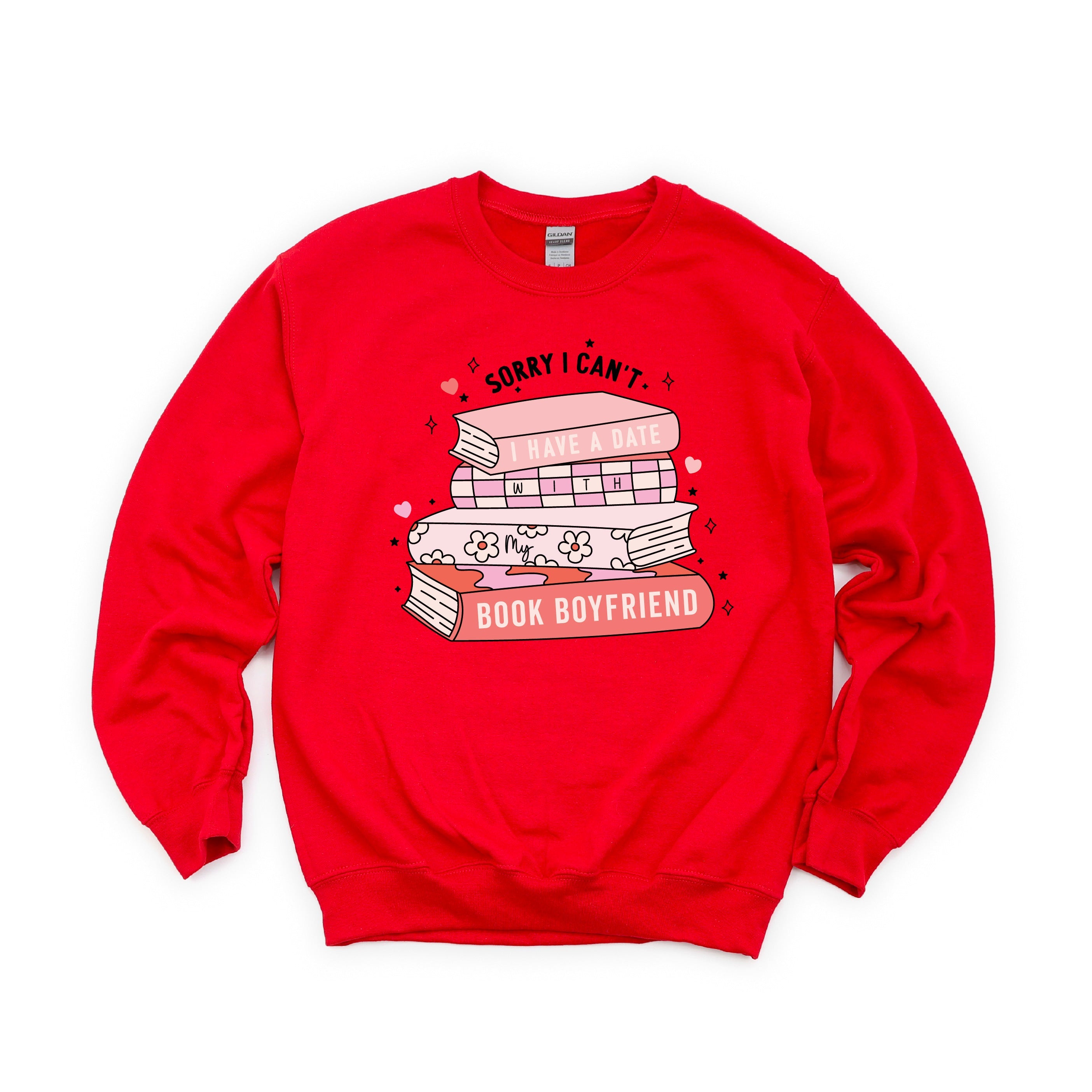 Sorry I Can't I Have A Date With My Book Boyfriend - BASIC Fleece Little Mama Shirt Shop LLC