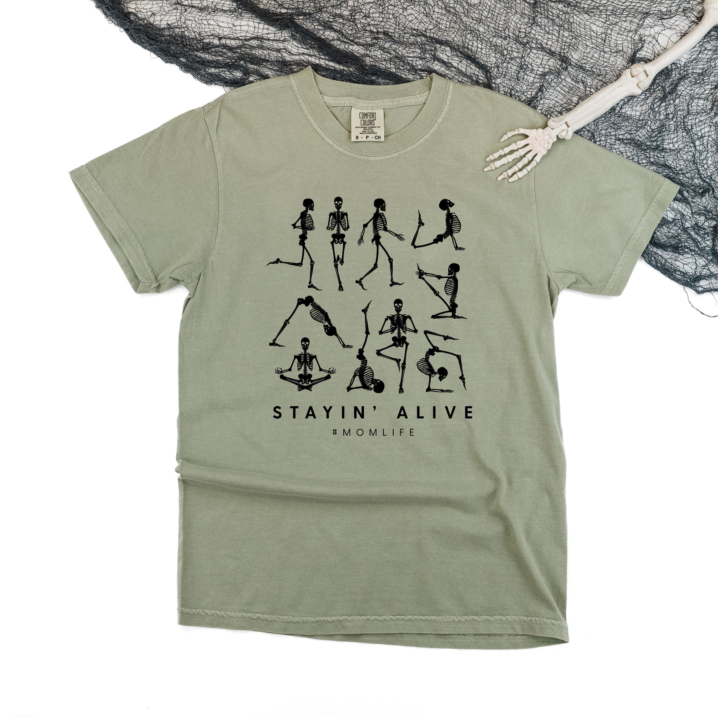 Stayin' Alive - Comfort Colors Tee Little Mama Shirt Shop