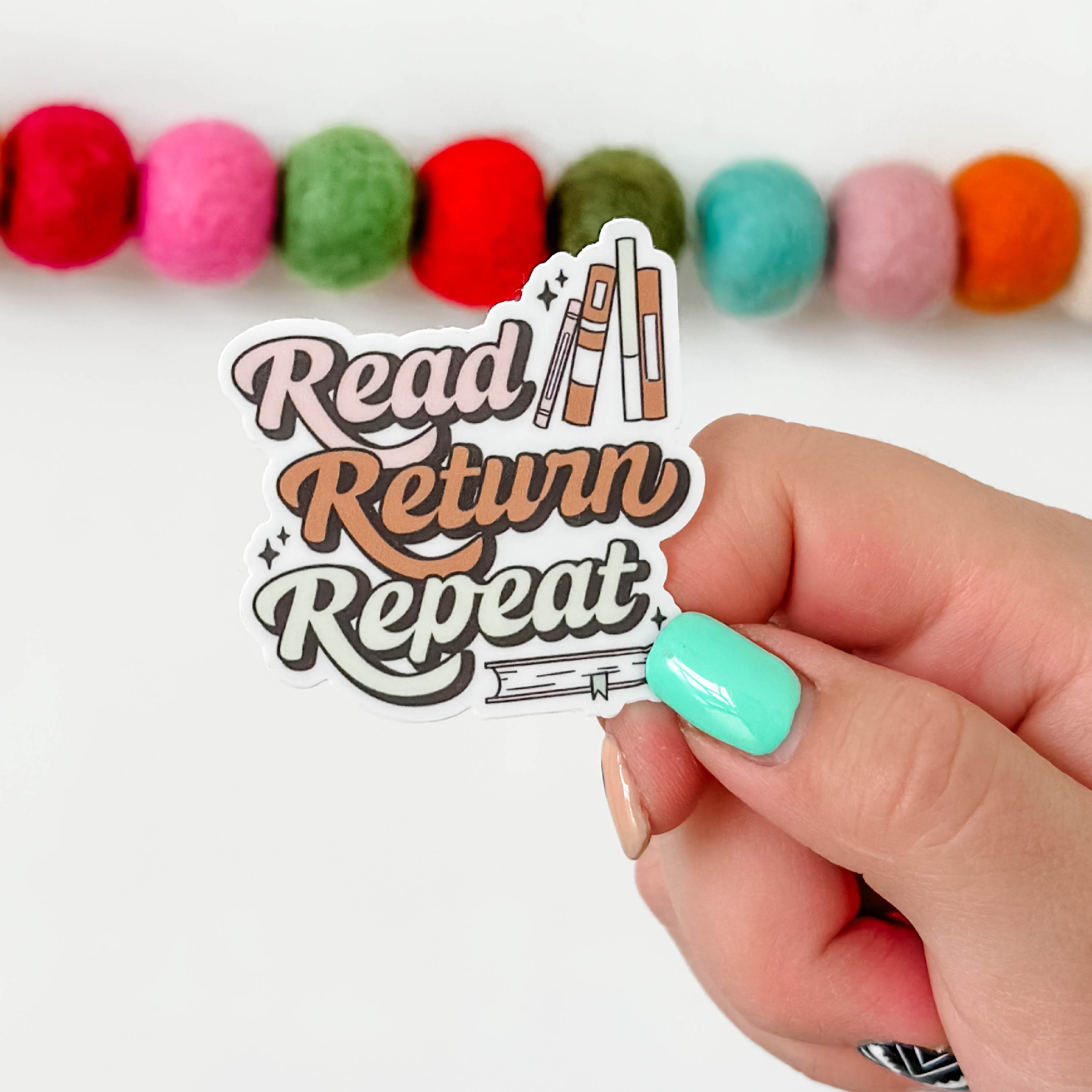 LMSS® STICKER - Read Return Repeat Little Mama Shirt Shop LLC