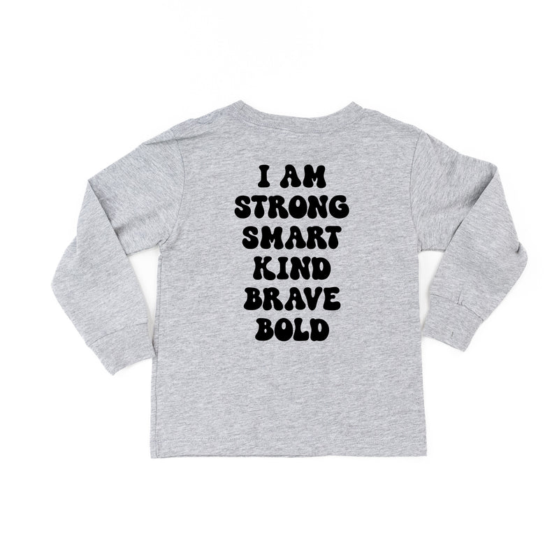 Big Yellow Checker Smiley (Front) w/ I am Strong Smart Kind Brave Bold (Back) - Long Sleeve Child Shirt