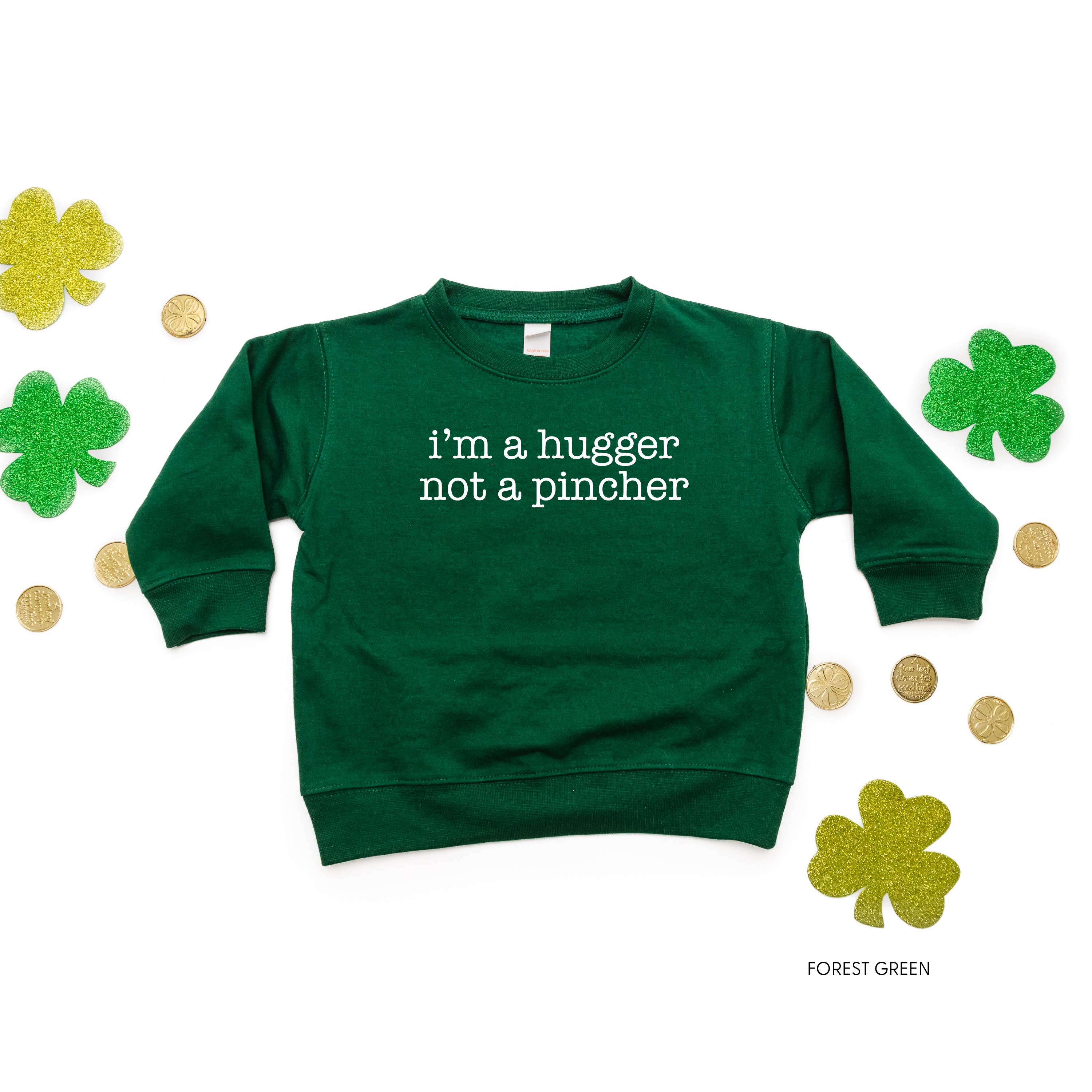 I'm a Hugger Not a Pincher - Child Forest Green Sweater Little Mama Shirt Shop