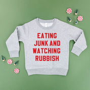 Eating Junk And Watching Rubbish - Child Sweater Little Mama Shirt Shop