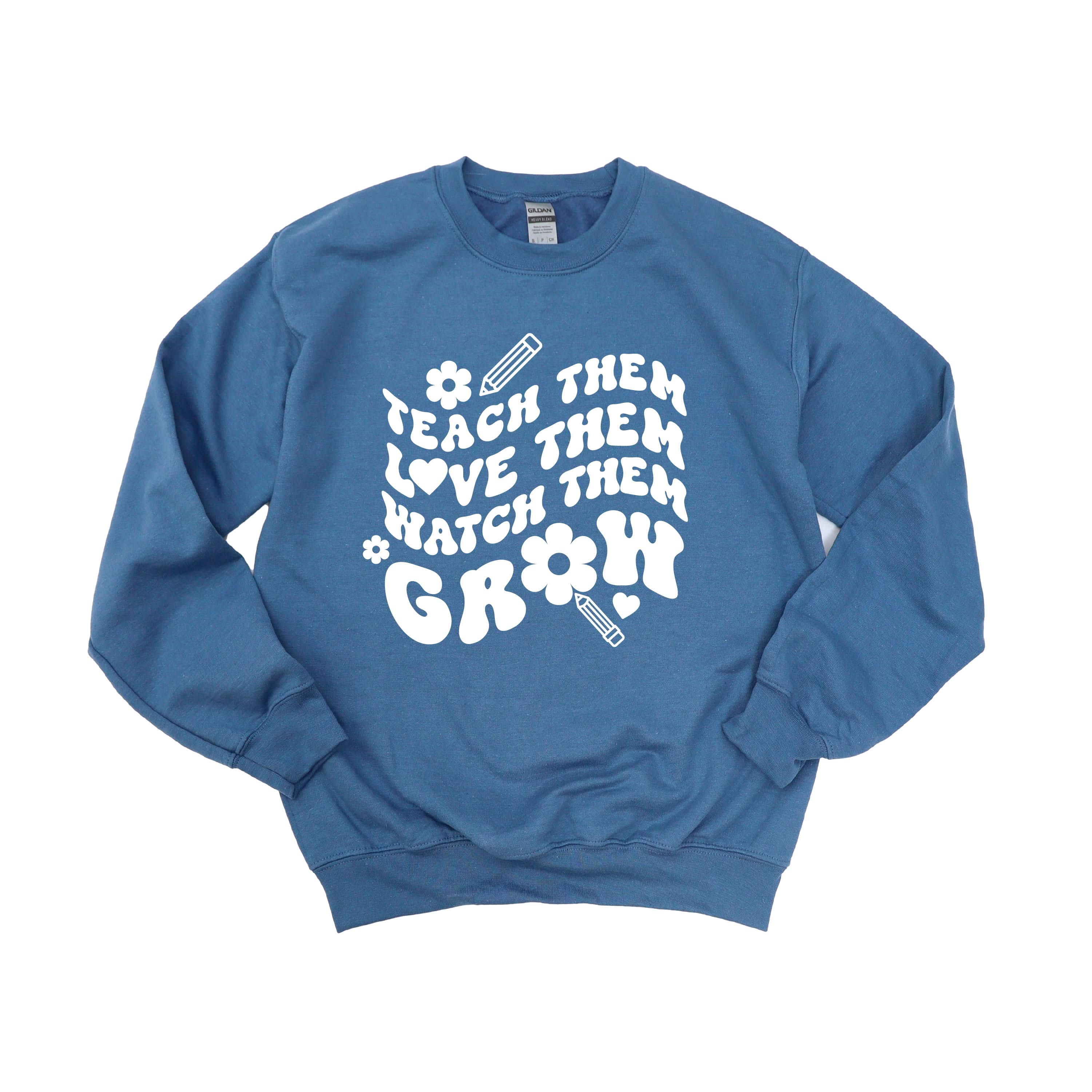 Teach Them Love Them Watch Them Grow (Back to School Version) - BASIC Fleece Little Mama Shirt Shop LLC