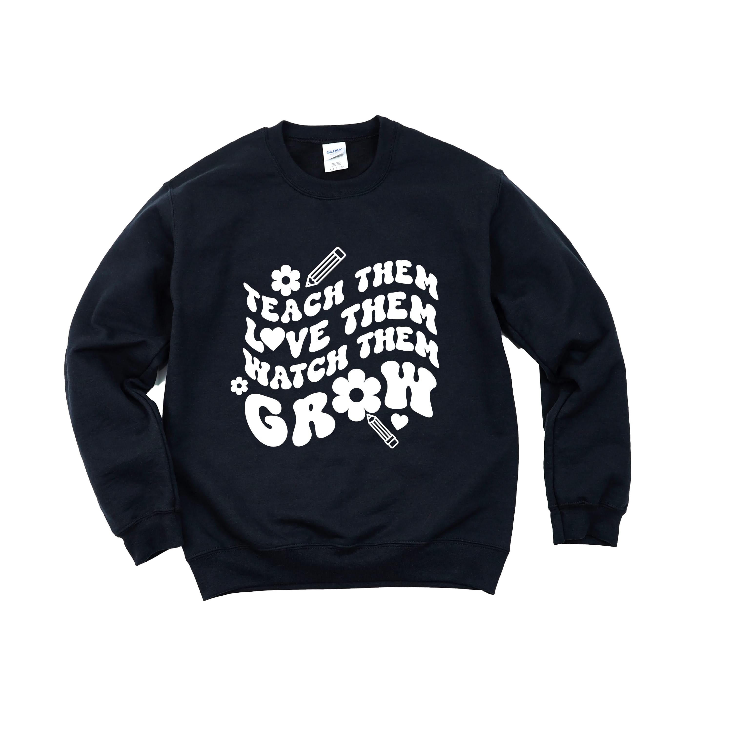 Teach Them Love Them Watch Them Grow (Back to School Version) - BASIC Fleece Little Mama Shirt Shop LLC