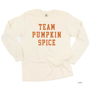 Team Pumpkin Spice - LONG SLEEVE Comfort Colors Tee Little Mama Shirt Shop