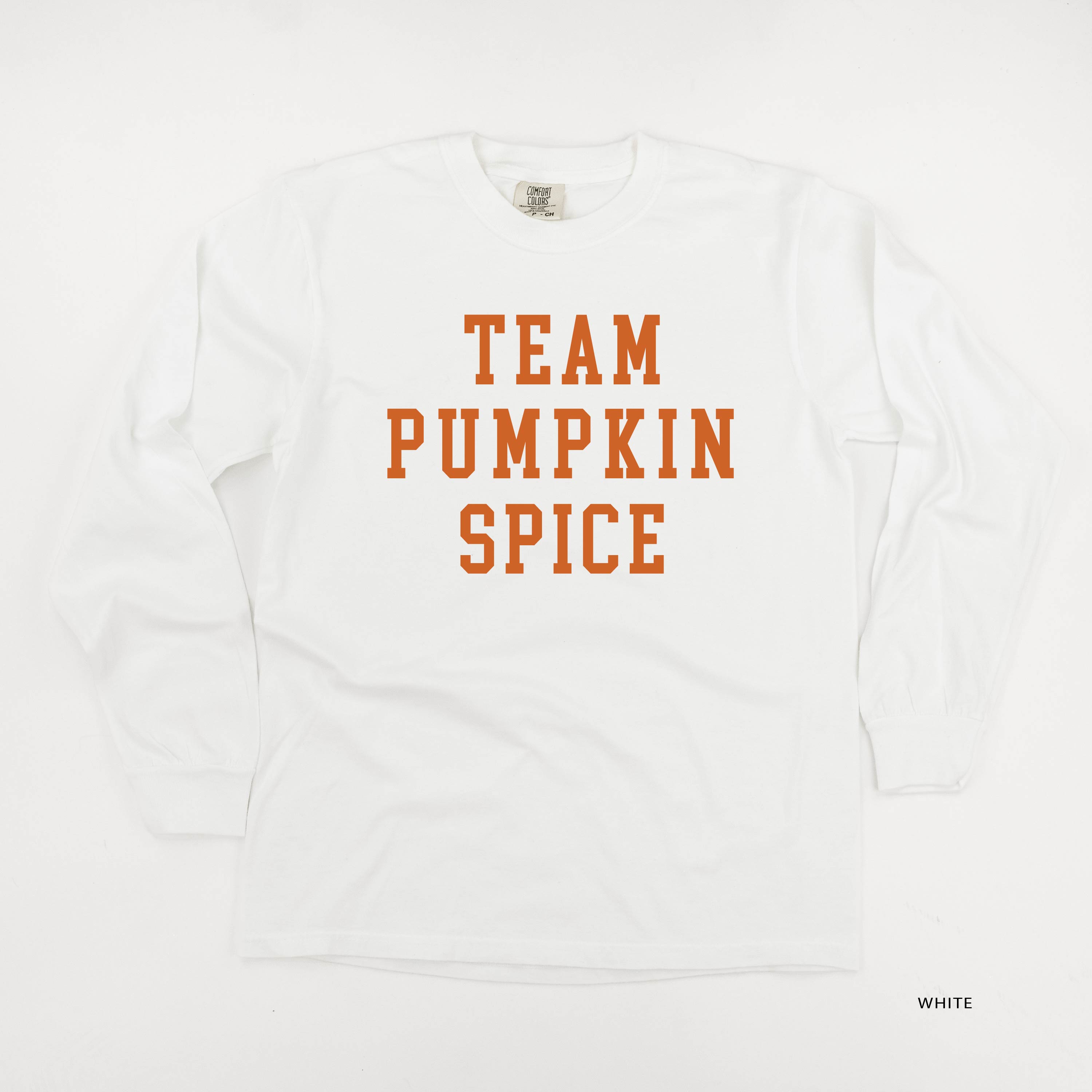 Team Pumpkin Spice - LONG SLEEVE Comfort Colors Tee Little Mama Shirt Shop