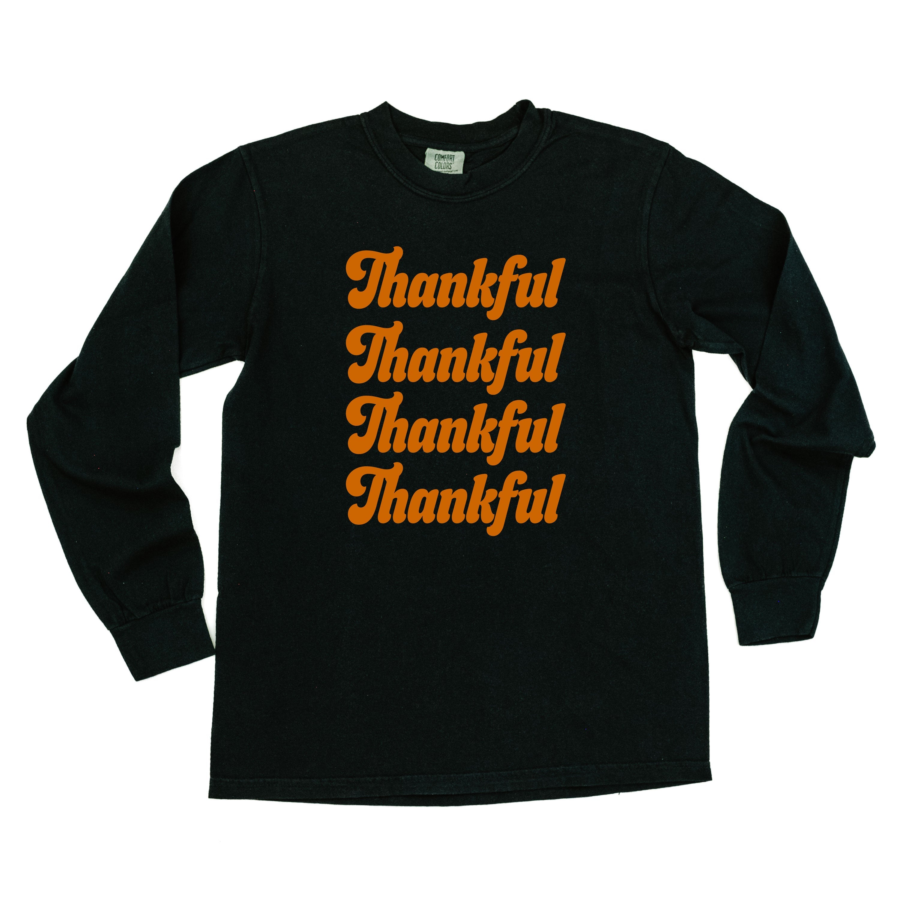 Thankful (x4) - LONG SLEEVE Comfort Colors Tee Little Mama Shirt Shop