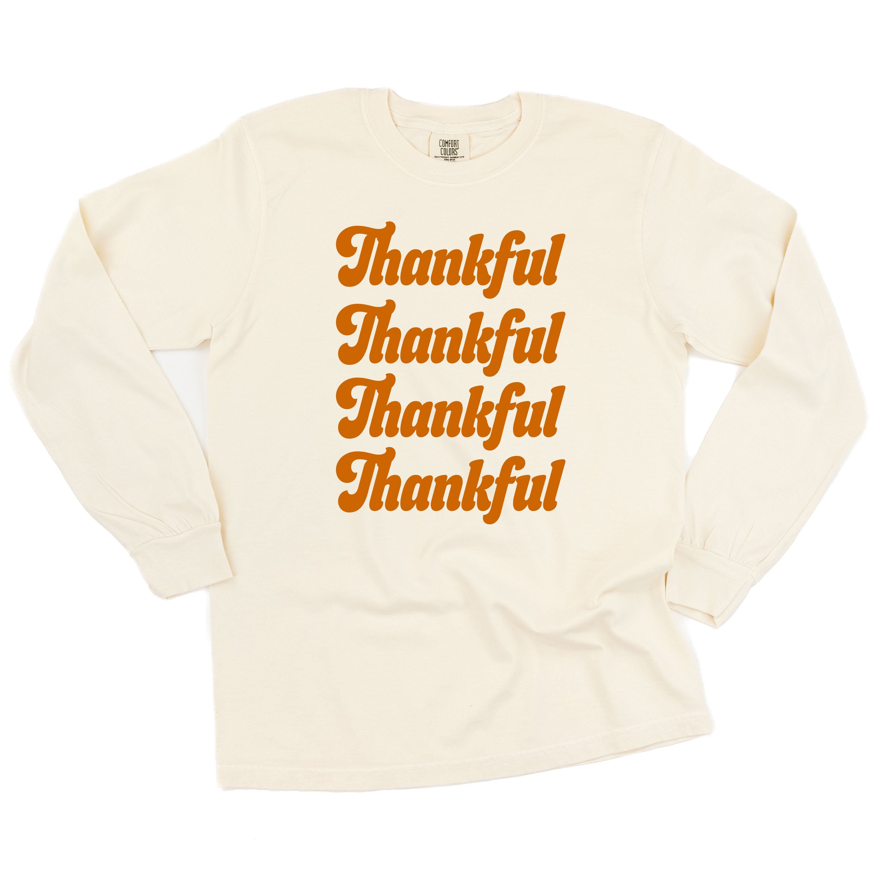Thankful (x4) - LONG SLEEVE Comfort Colors Tee Little Mama Shirt Shop
