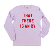 That There Is An RV - LONG SLEEVE Comfort Colors Tee Little Mama Shirt Shop