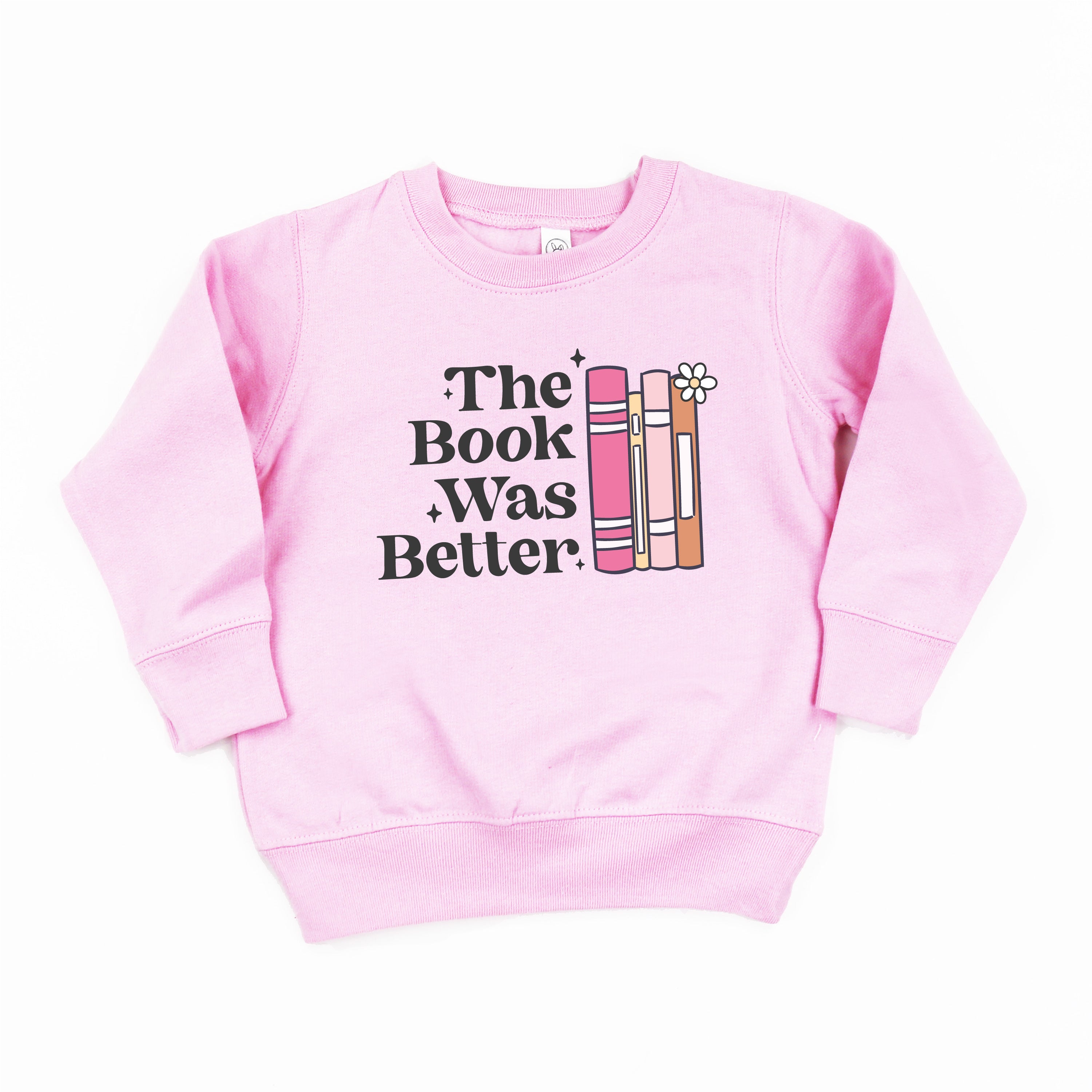 The Book Was Better - Child Sweater Little Mama Shirt Shop