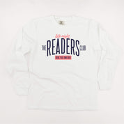 Comfort Colors long sleeve tee in white with “Late Night Readers Club BYOB” design on flat lay – Little Mama Shirt Shop