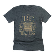 TEACHER - THE TIRED TEACHERS DEPARTMENT - Unisex Tee Little Mama Shirt Shop