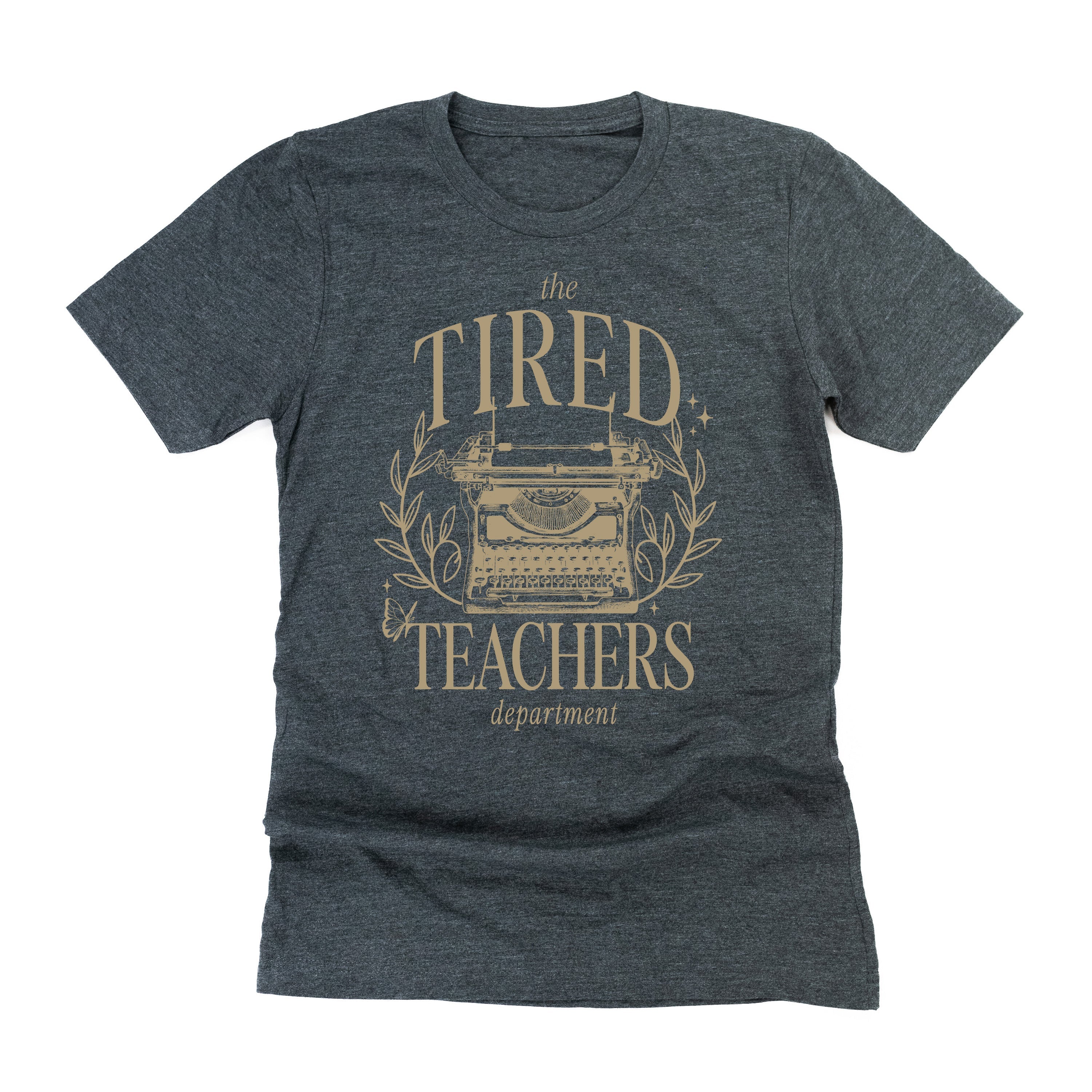 TEACHER - THE TIRED TEACHERS DEPARTMENT - Unisex Tee Little Mama Shirt Shop