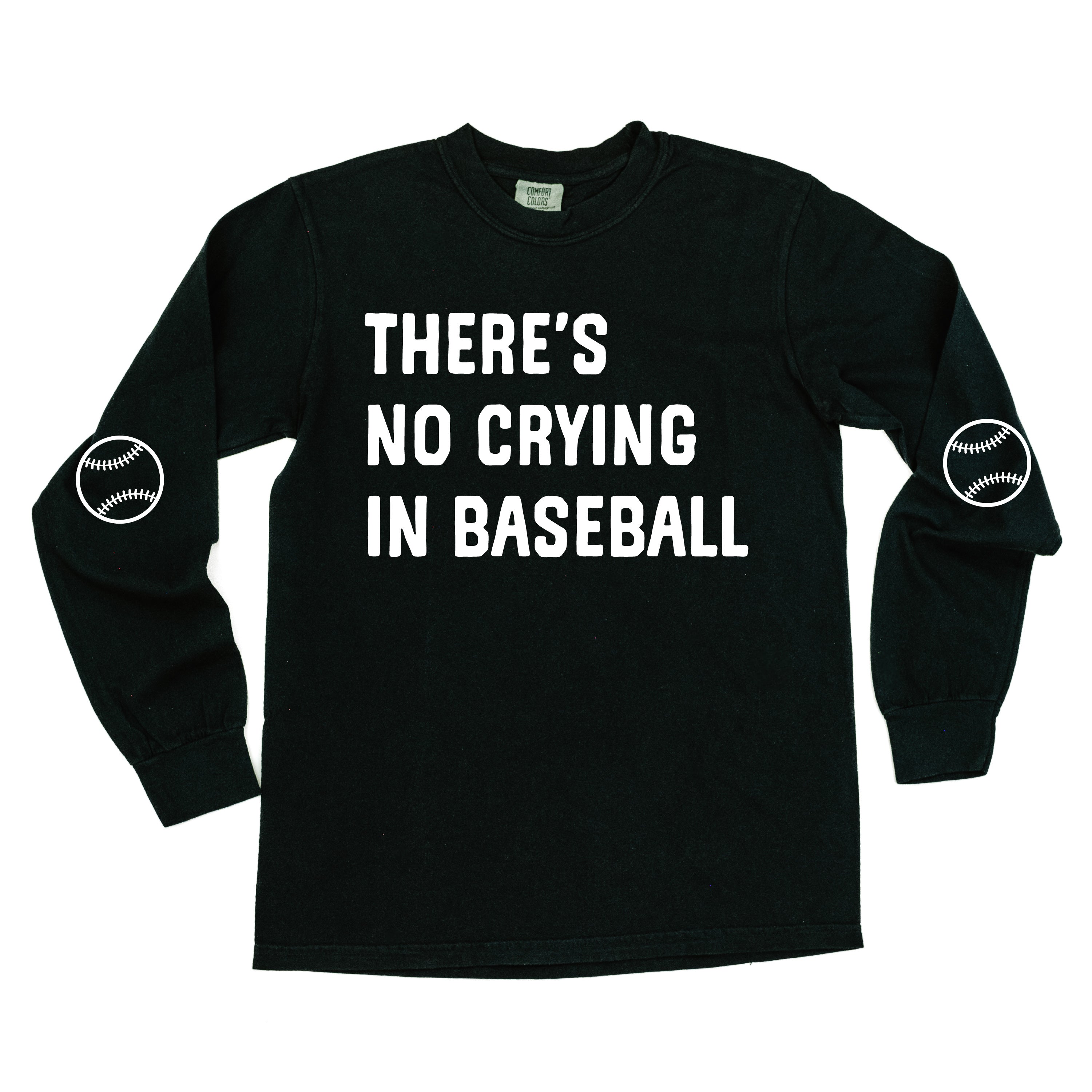 There's No Crying In Baseball (elbows) - Custom Number (back) - LONG SLEEVE Comfort Colors Tee Little Mama Shirt Shop