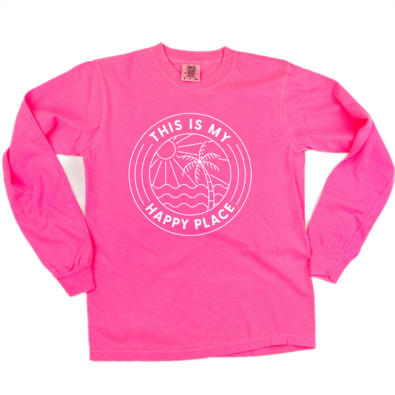 THIS IS MY HAPPY PLACE - LONG SLEEVE COMFORT COLORS TEE