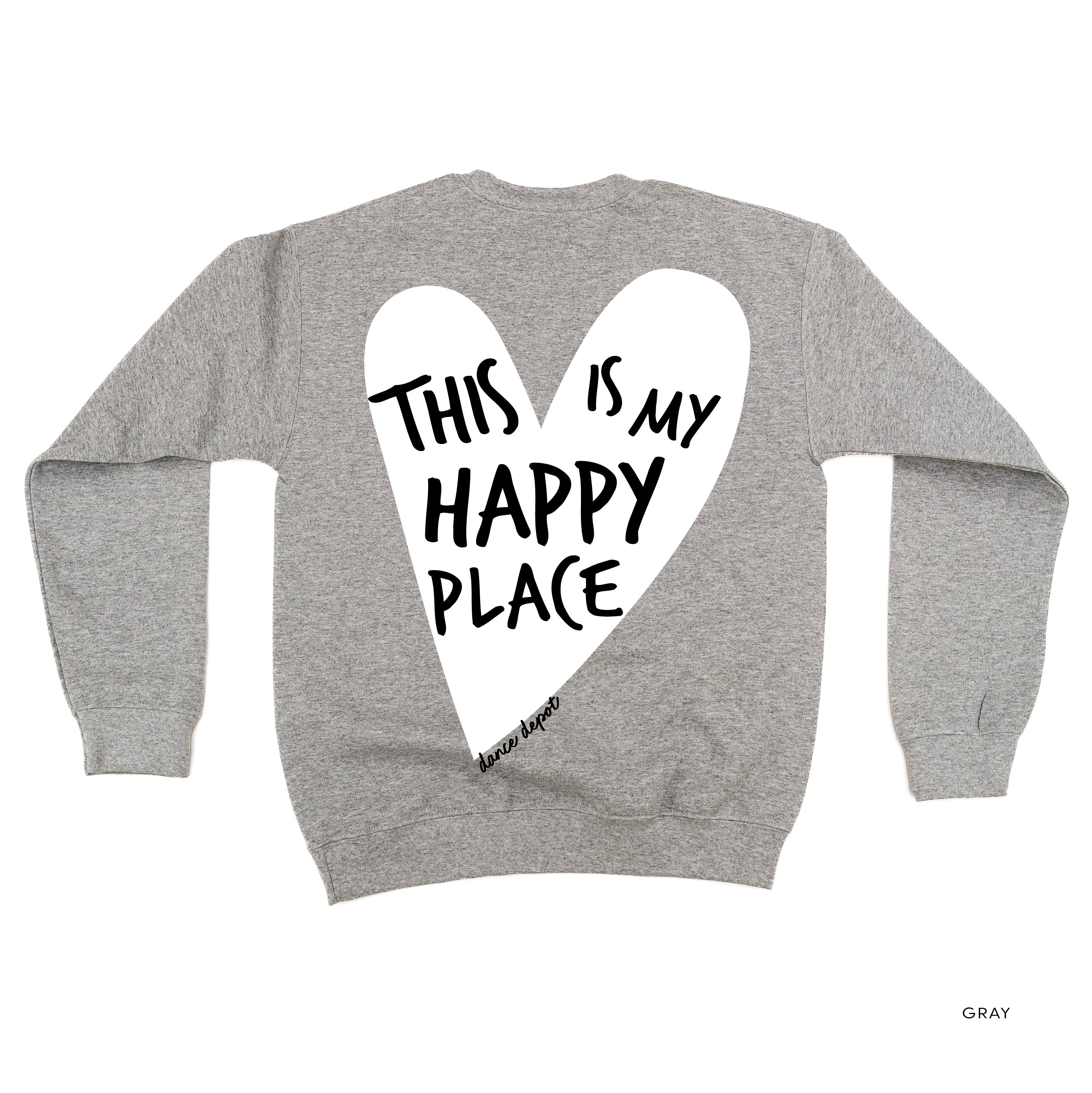 Dance Depot - This Is My Happy Place - BASIC Fleece Crewneck