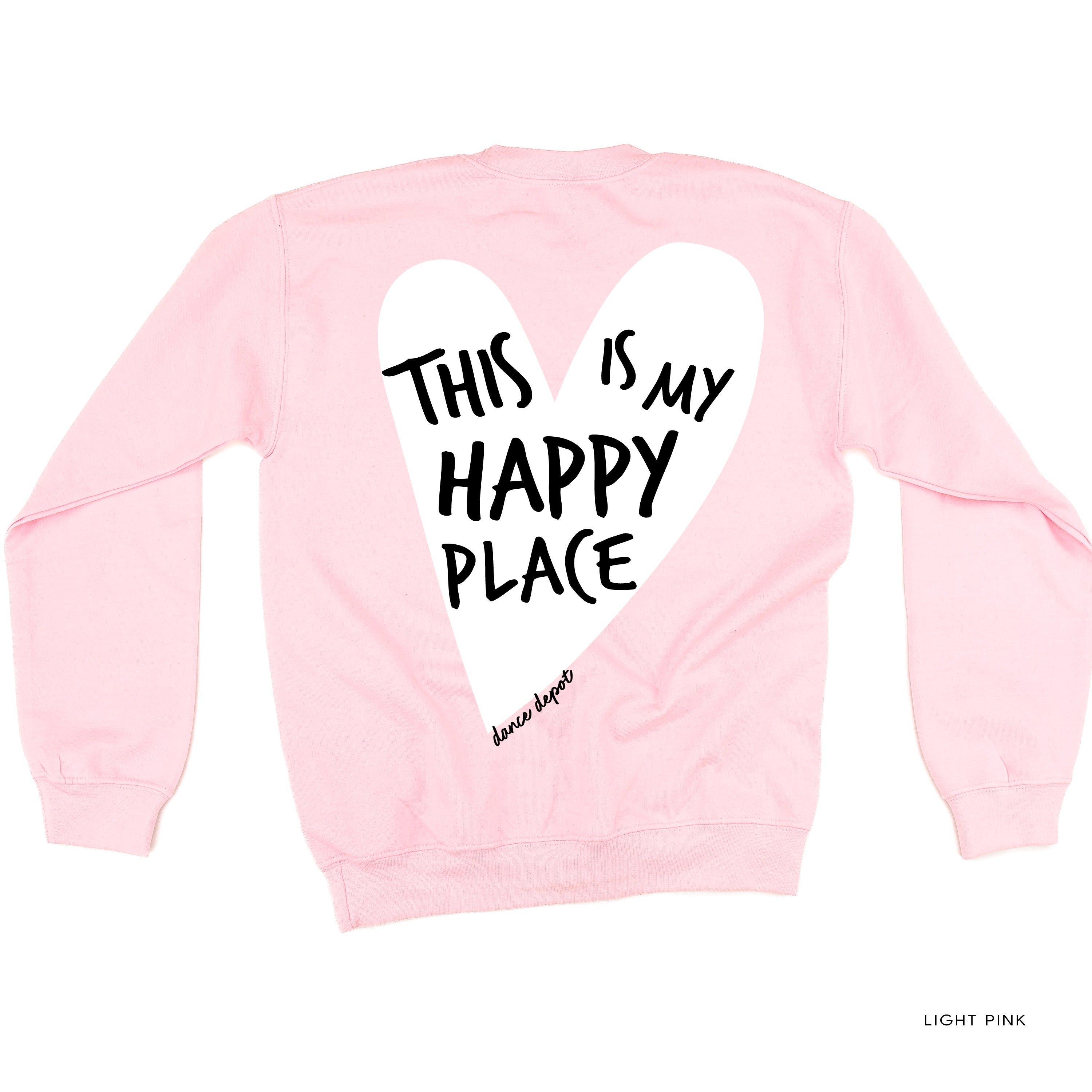 Dance Depot - This Is My Happy Place - BASIC Fleece Crewneck