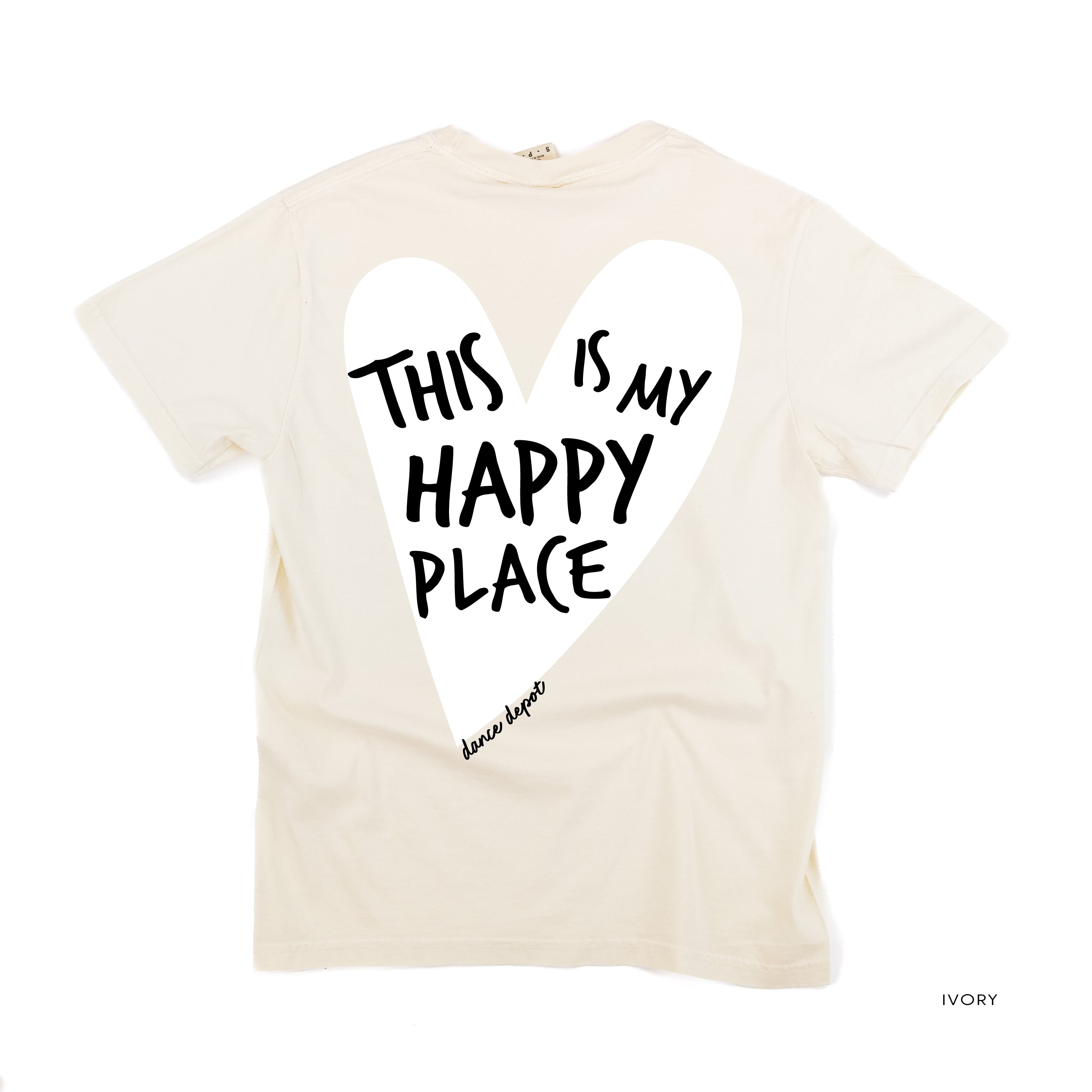 Dance Depot - This Is My Happy Place - Comfort Colors Tee
