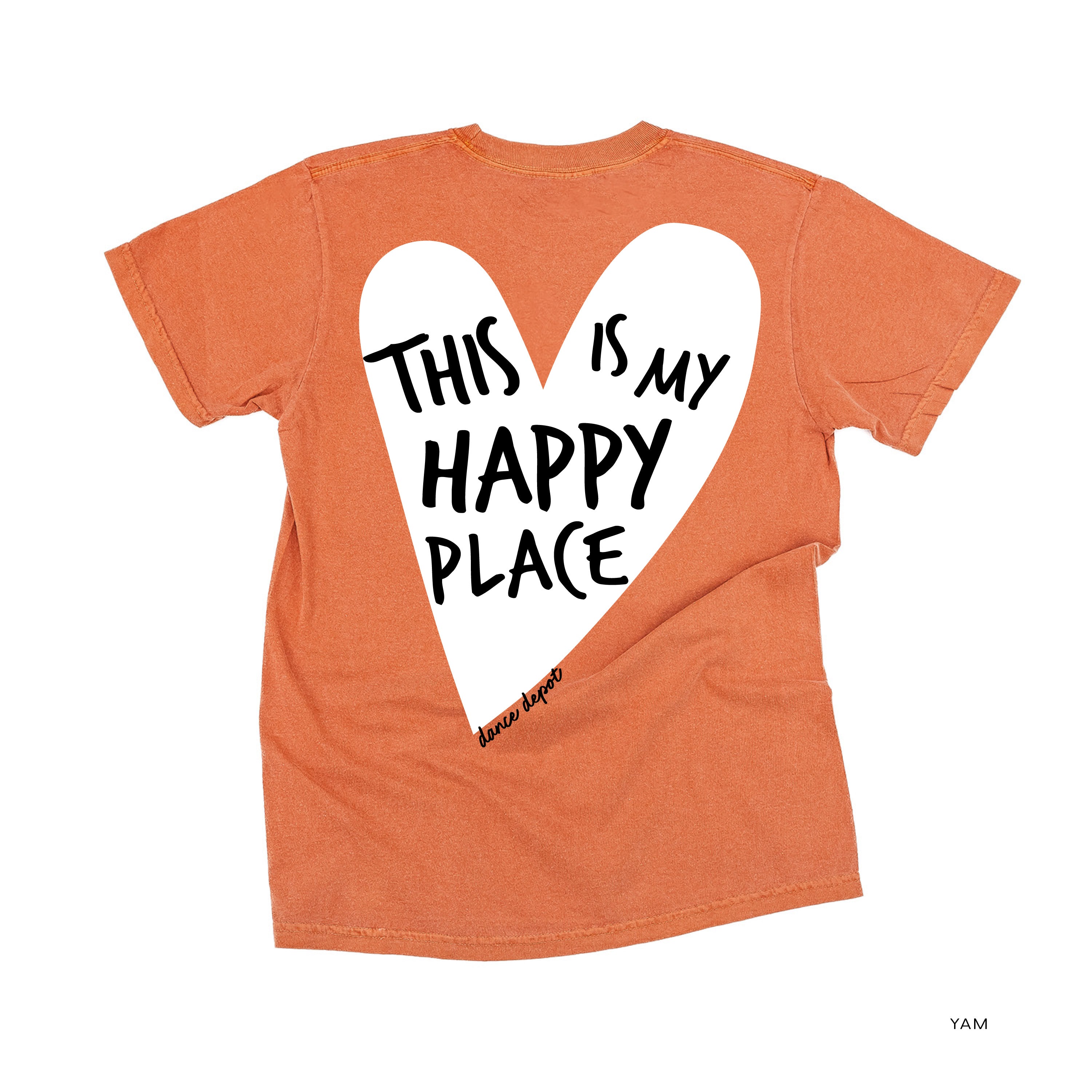 Dance Depot - This Is My Happy Place - Comfort Colors Tee