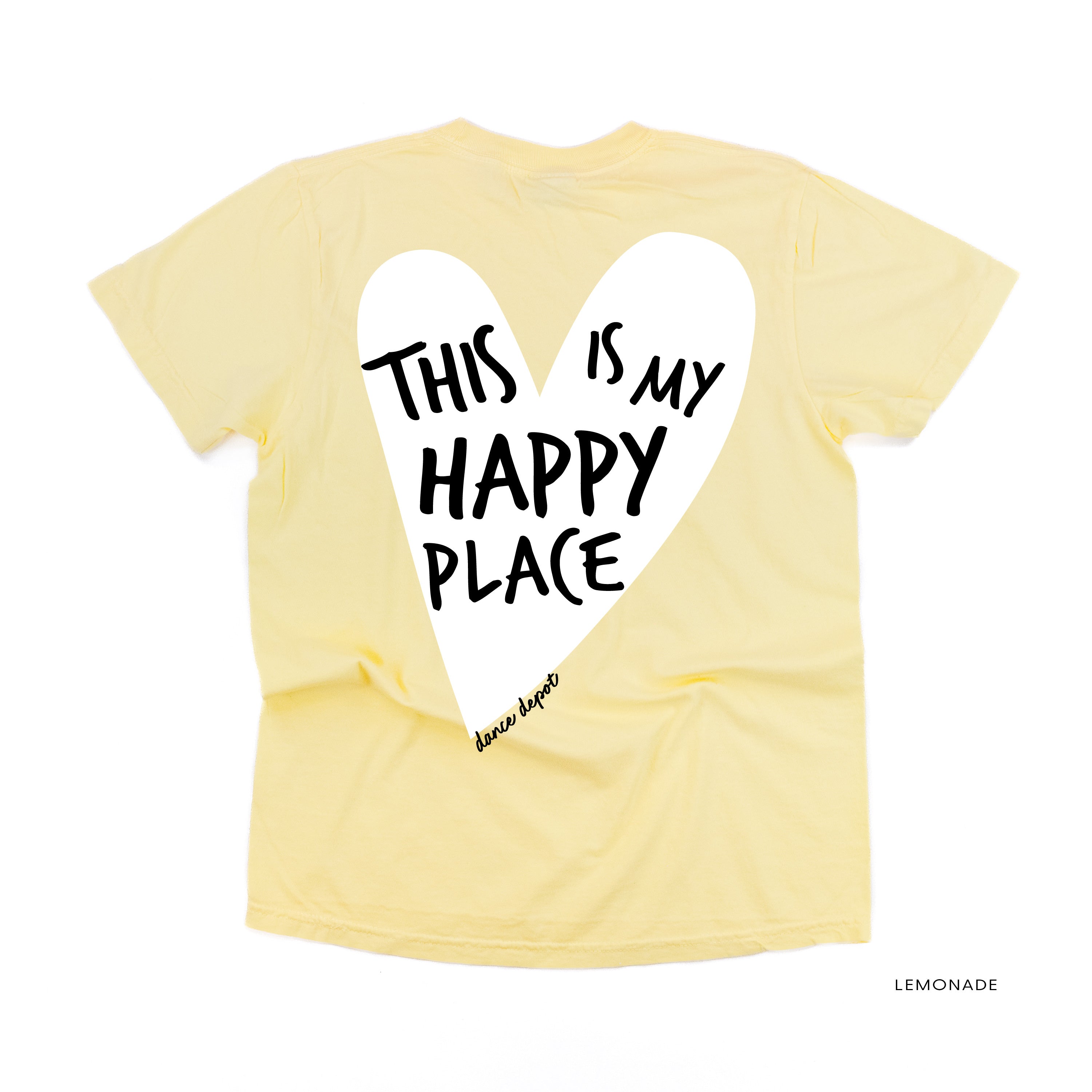 Dance Depot - This Is My Happy Place - Comfort Colors Tee