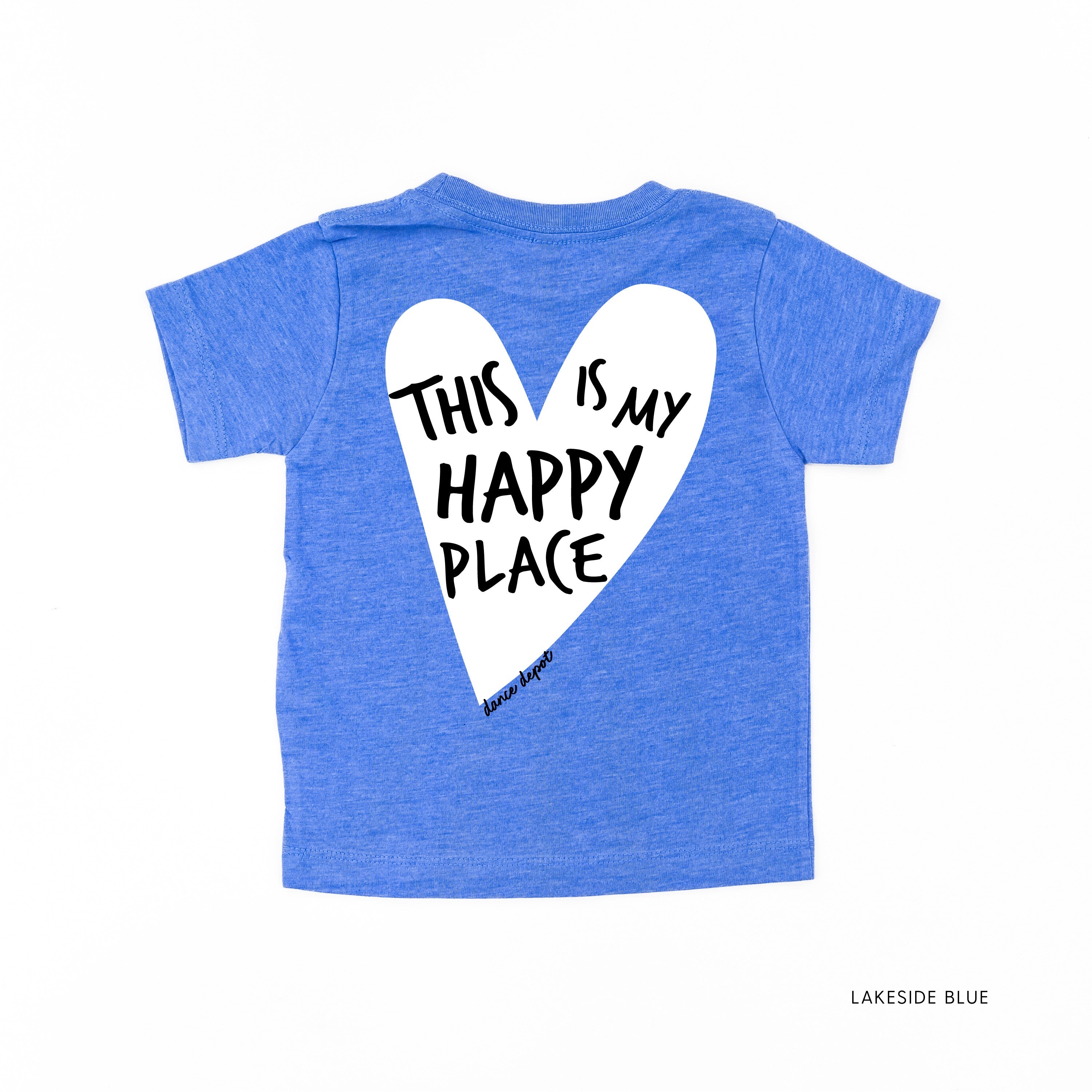 Dance Depot - This Is My Happy Place - Short Sleeve Child Shirt Little Mama Shirt Shop