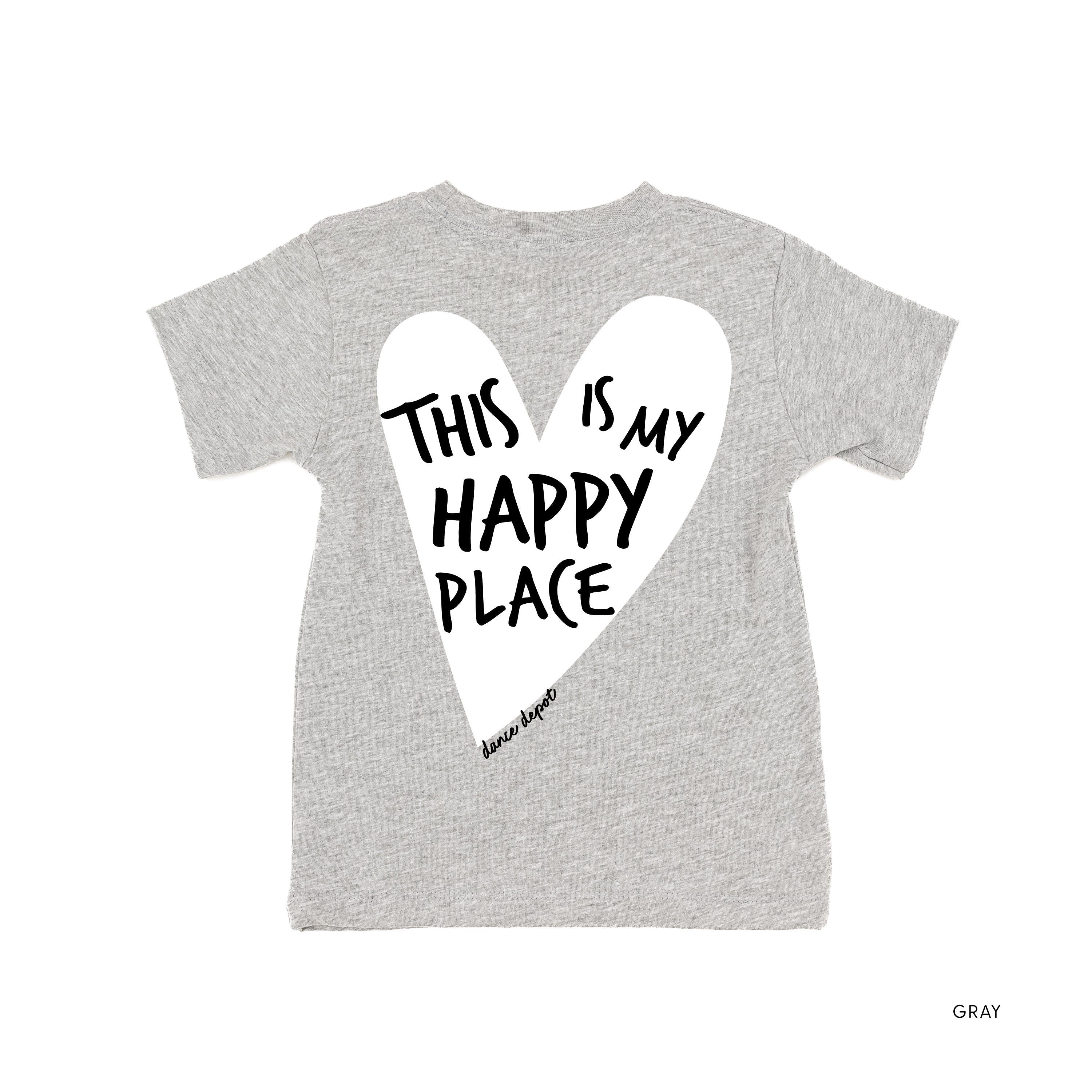 Dance Depot - This Is My Happy Place - Short Sleeve Child Shirt Little Mama Shirt Shop