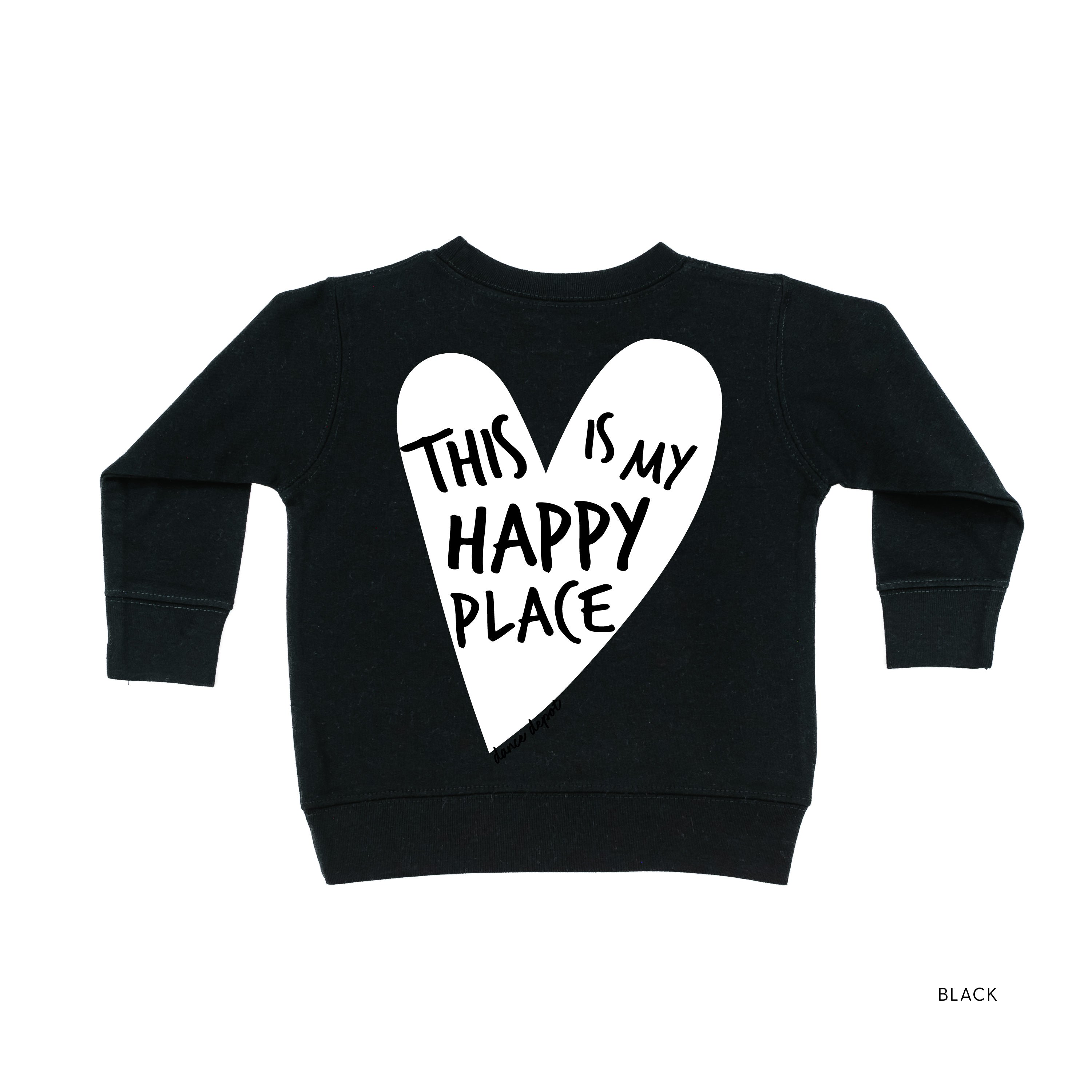 Dance Depot - This Is My Happy Place - Child Sweater Little Mama Shirt Shop