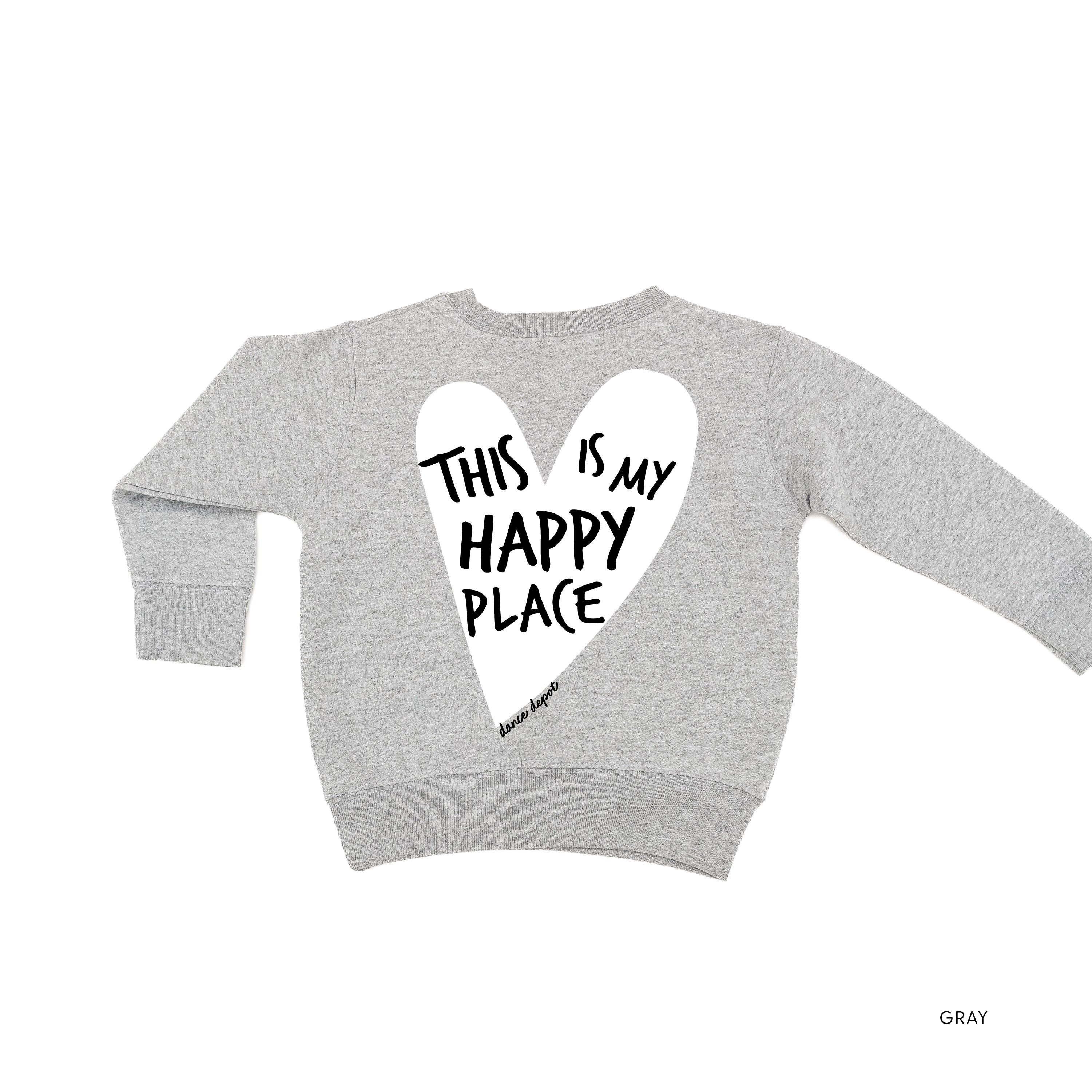 Dance Depot - This Is My Happy Place - Child Sweater Little Mama Shirt Shop