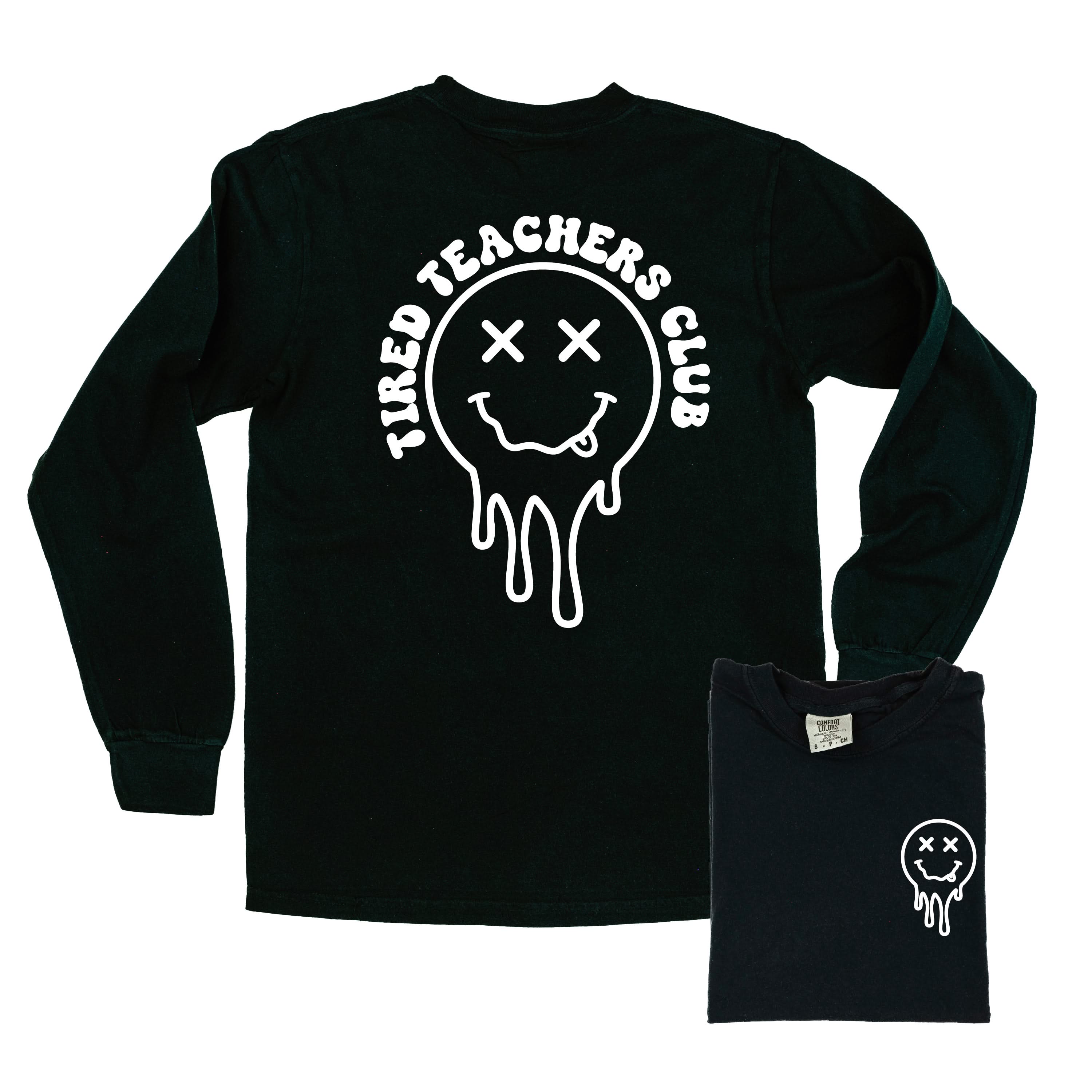 Tired Teachers Club - Melty X Squiggle Smiley (pf & b) - LONG SLEEVE Comfort Colors Tee Little Mama Shirt Shop