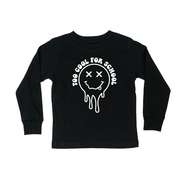 Too Cool For School - Long Sleeve Child Shirt