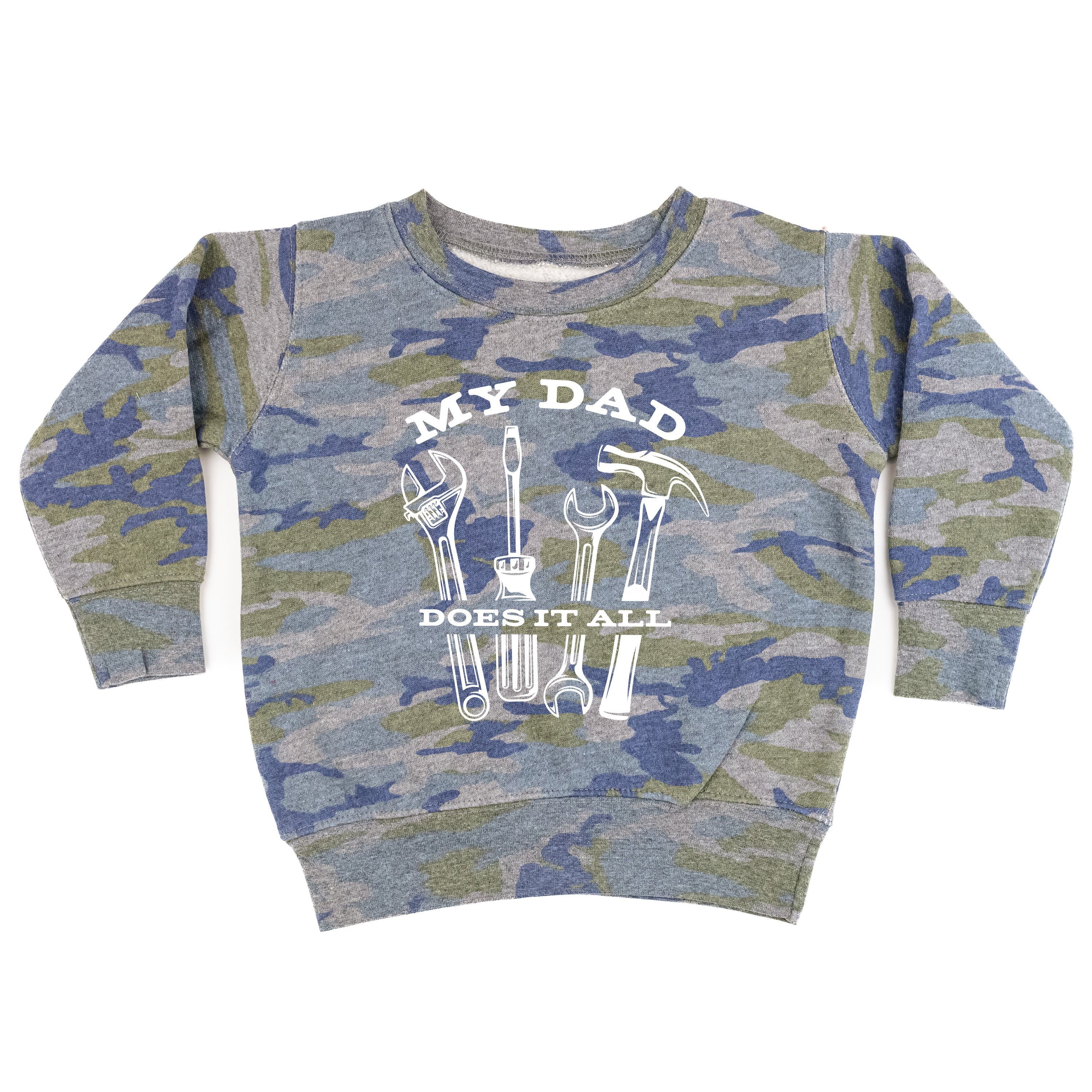 My Dad Does It All - Child Sweater Little Mama Shirt Shop