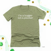 I'm a Hugger Not a Pincher - Unisex Tee Little Mama Shirt Shop