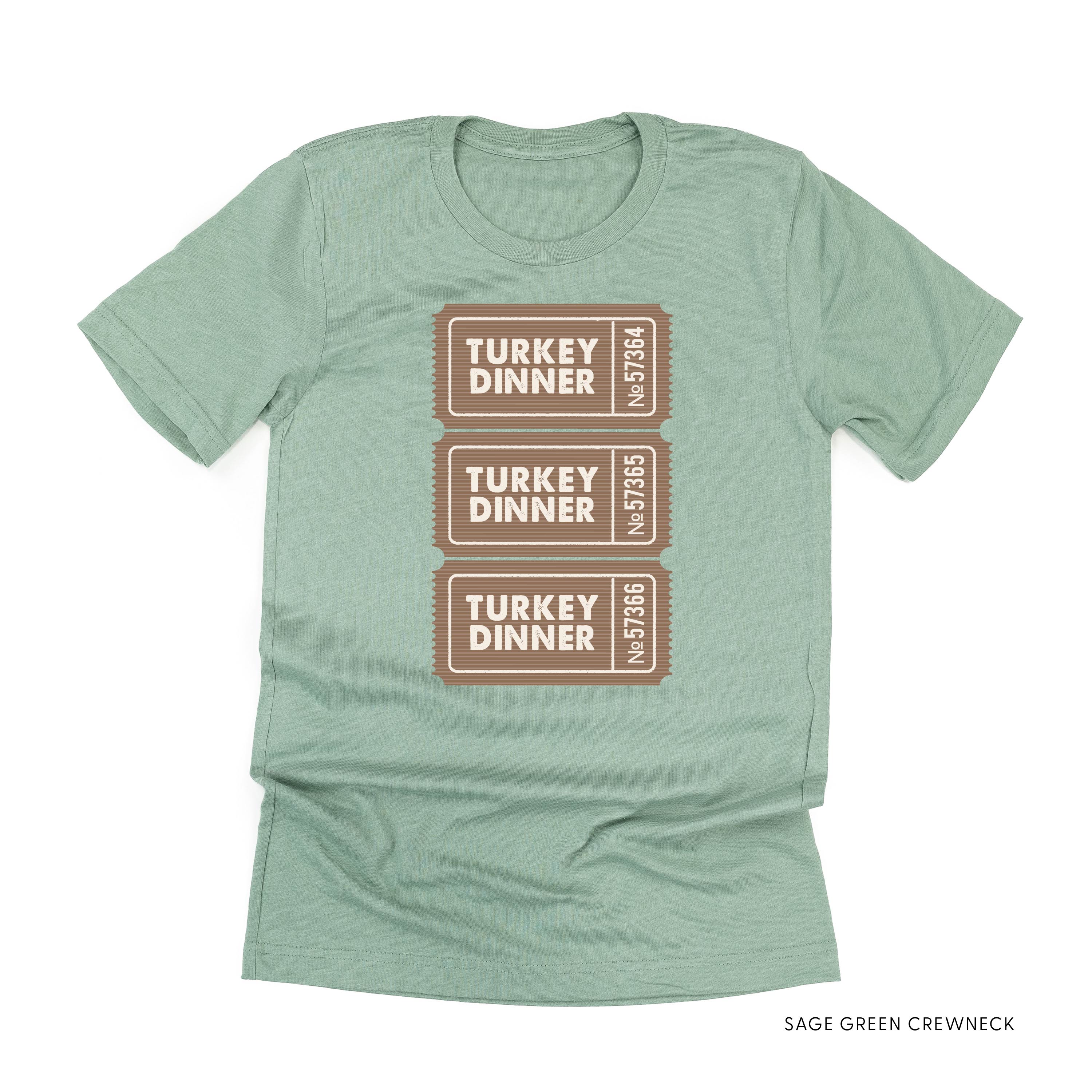 Turkey Dinner Tickets - Unisex Tee Little Mama Shirt Shop