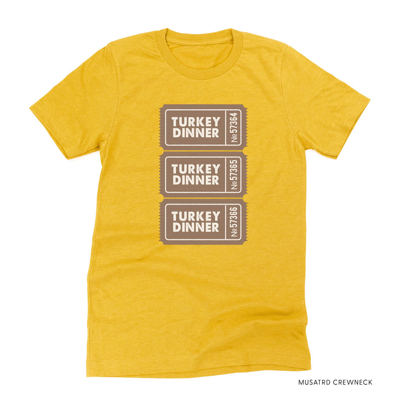 Turkey Dinner Tickets - Unisex Tee