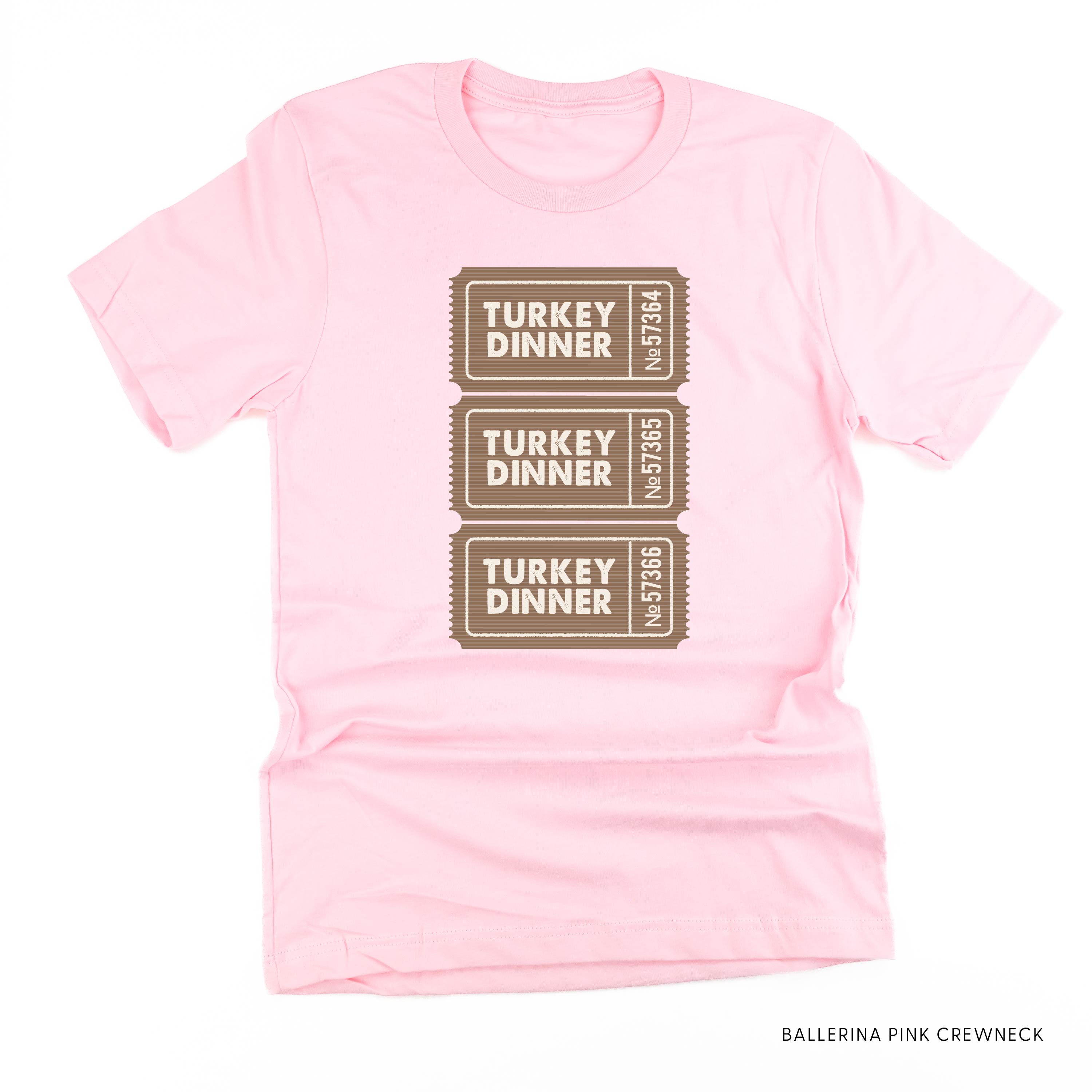 Turkey Dinner Tickets - Unisex Tee Little Mama Shirt Shop