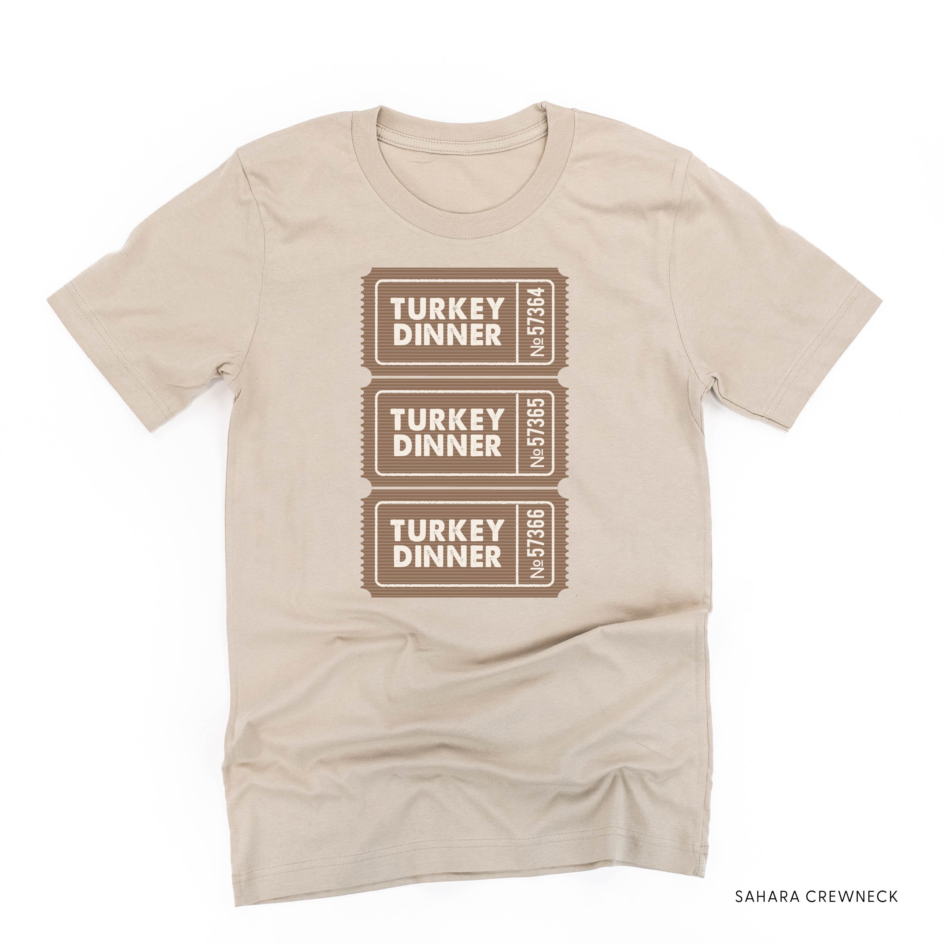 Turkey Dinner Tickets - Unisex Tee Little Mama Shirt Shop