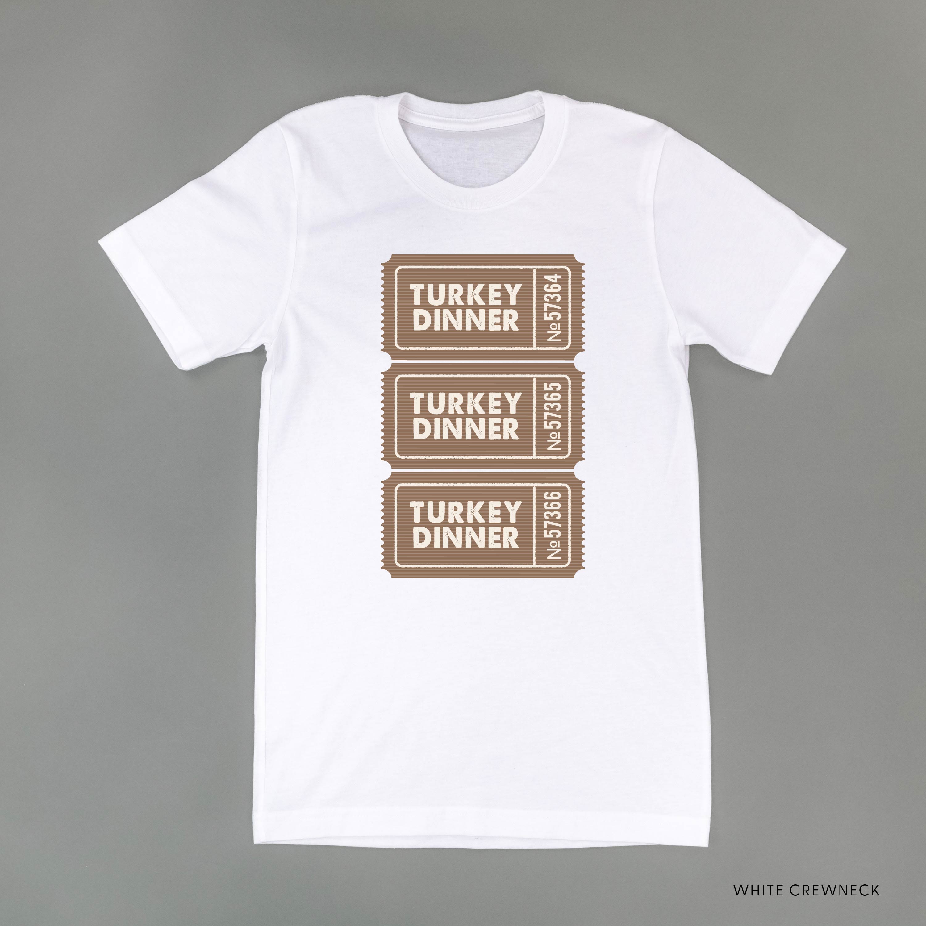 Turkey Dinner Tickets - Unisex Tee Little Mama Shirt Shop