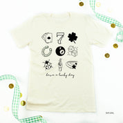 Have A Lucky Day - Unisex Tee Little Mama Shirt Shop