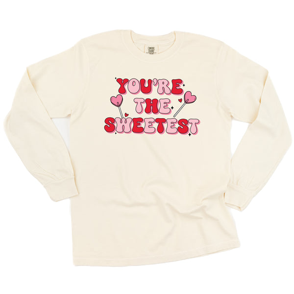 You're The Sweetest - LONG SLEEVE Comfort Colors Tee