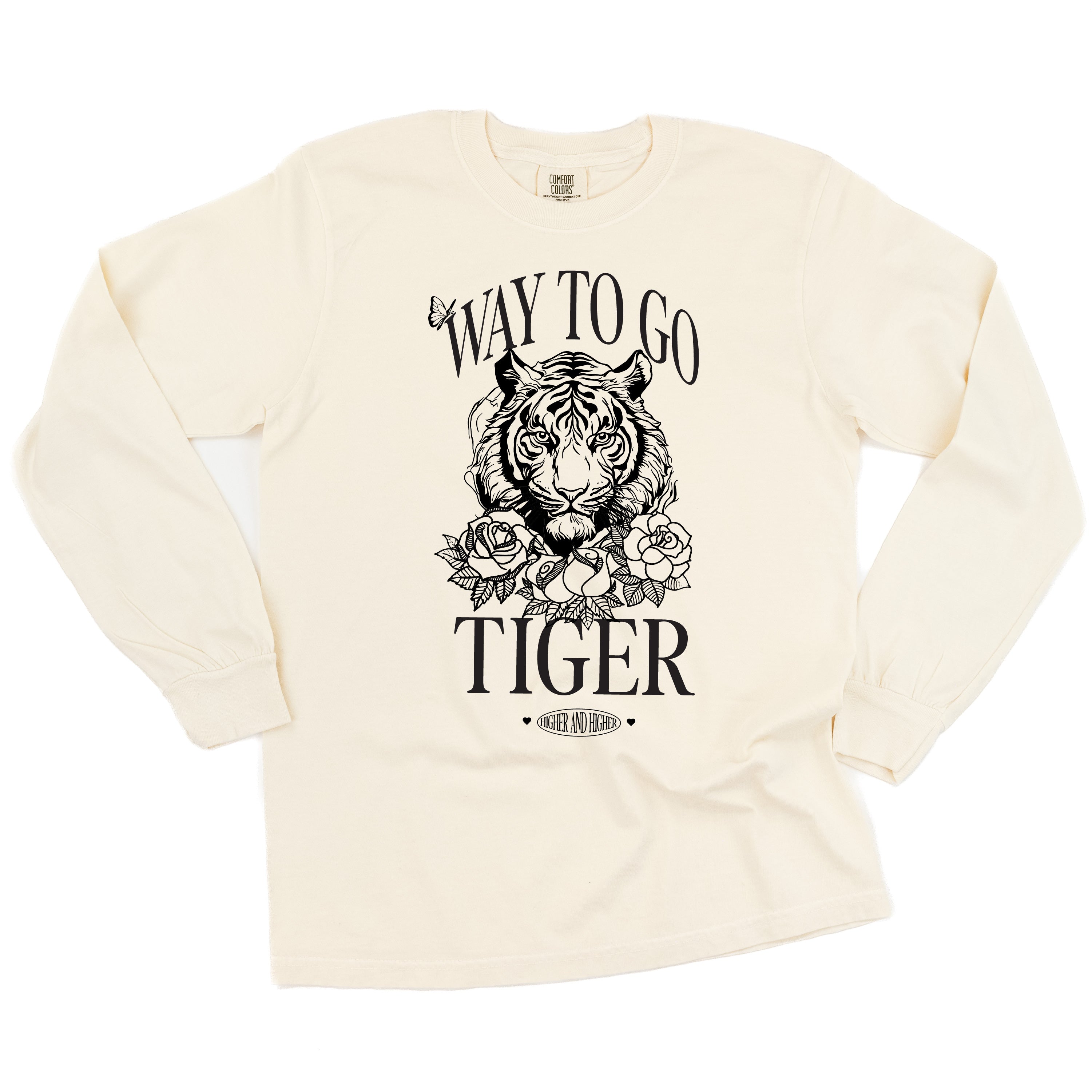 WAY TO GO TIGER - HIGHER AND HIGHER - LONG SLEEVE COMFORT COLORS TEE Little Mama Shirt Shop