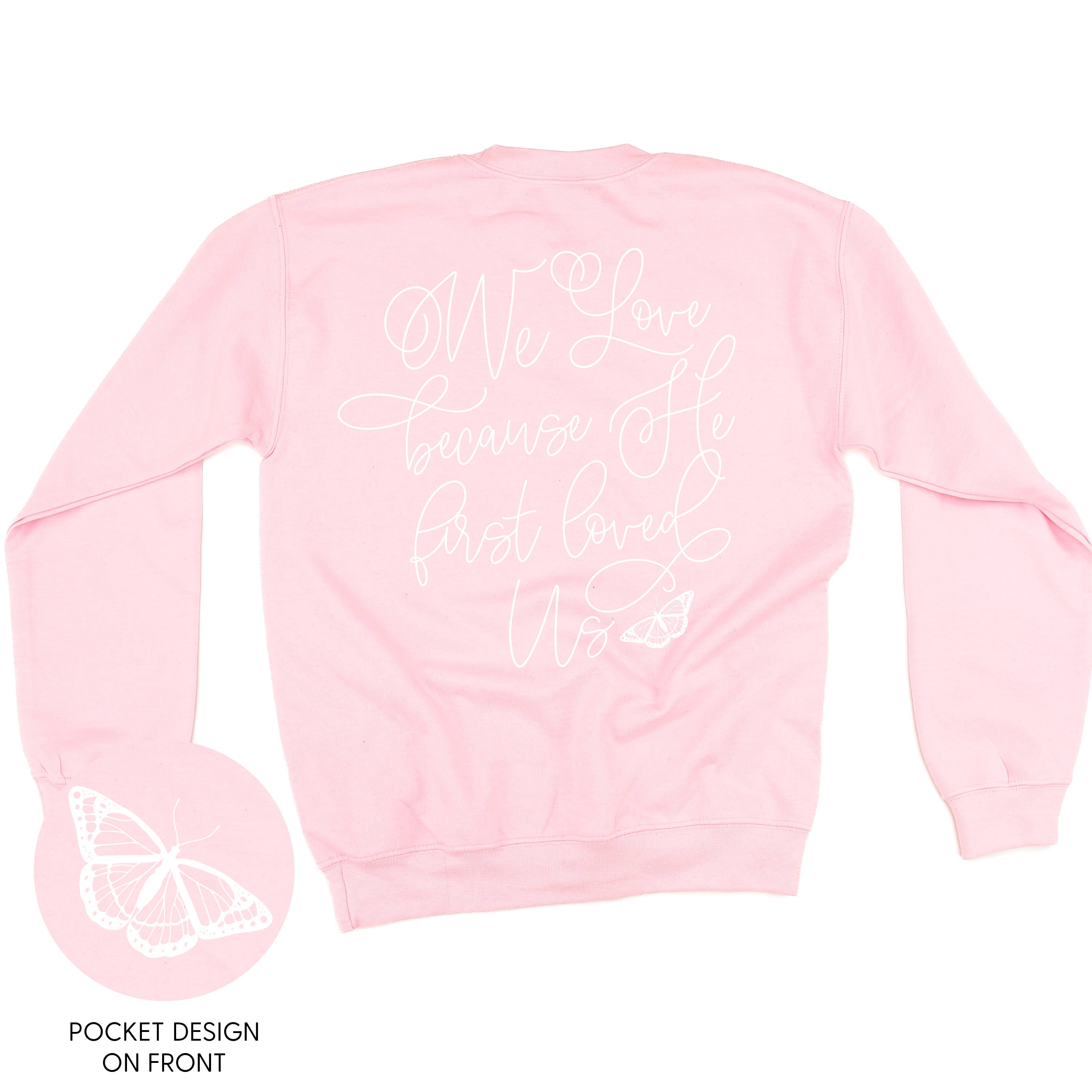 We Love Because He First Loved Us (pf & b) - BASIC Fleece Little Mama Shirt Shop LLC