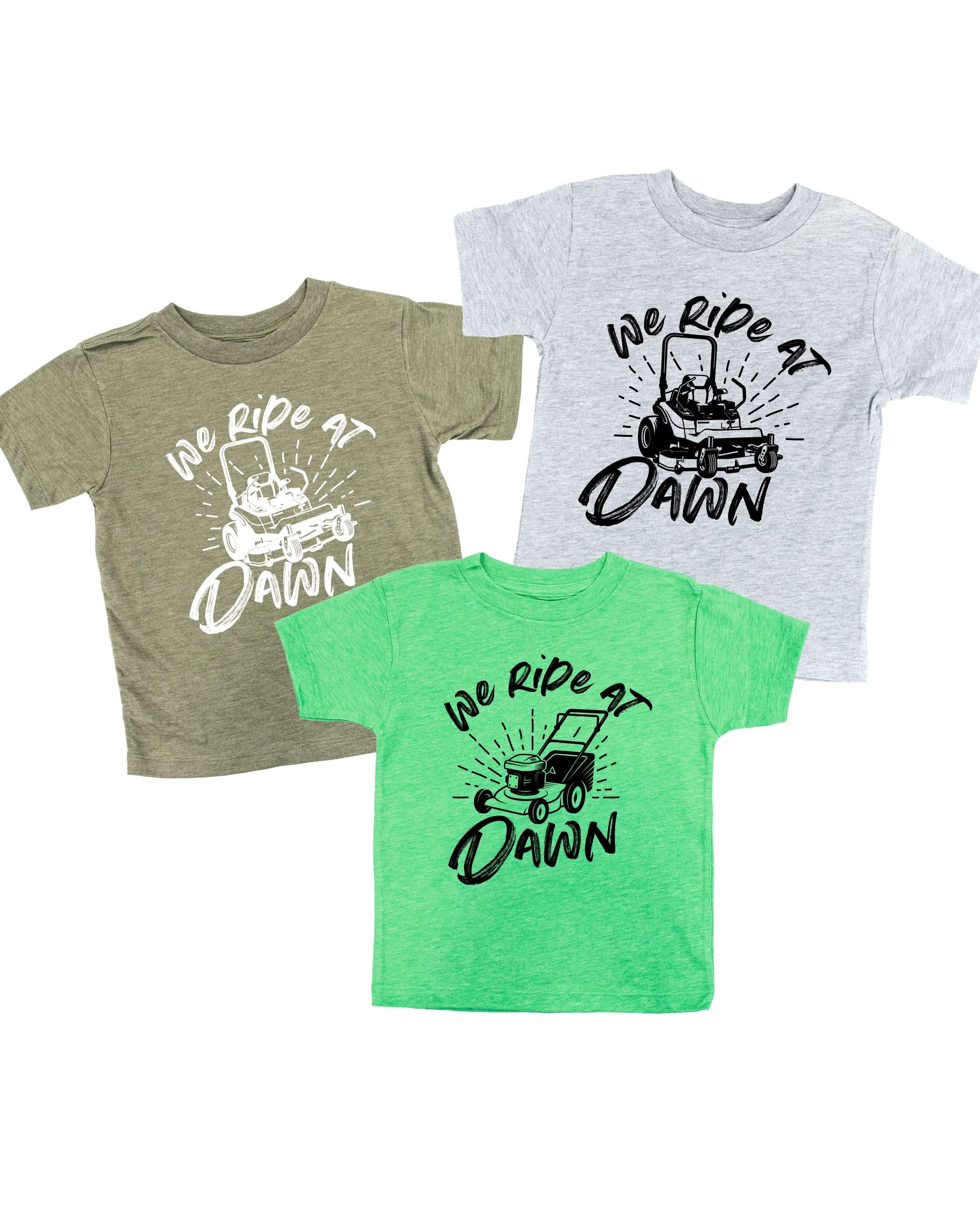 We Ride at Dawn - (Choose Your Mower) - Child Tee Little Mama Shirt Shop